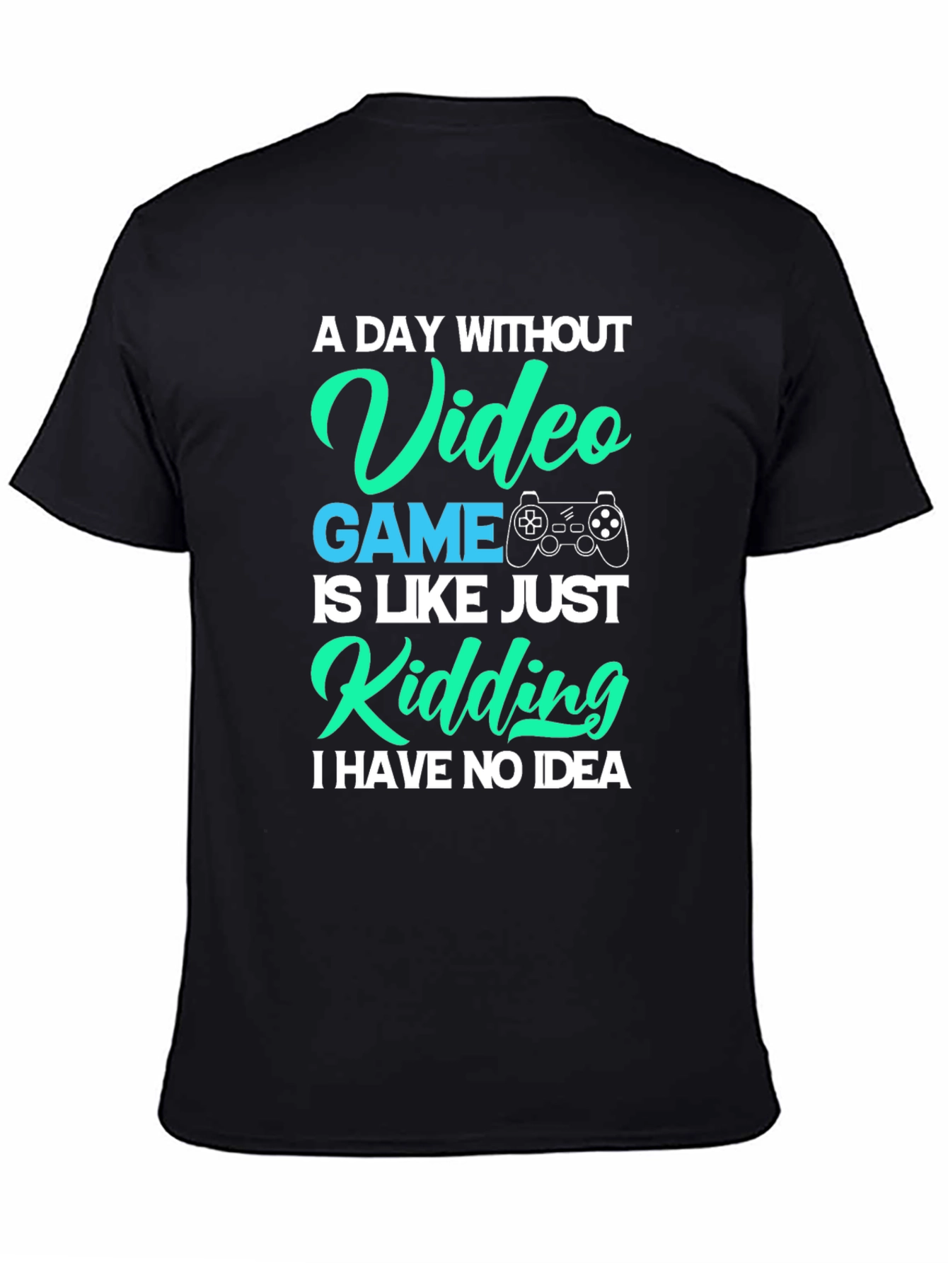 Funny Gamer T-Shirt: Video Game Humor