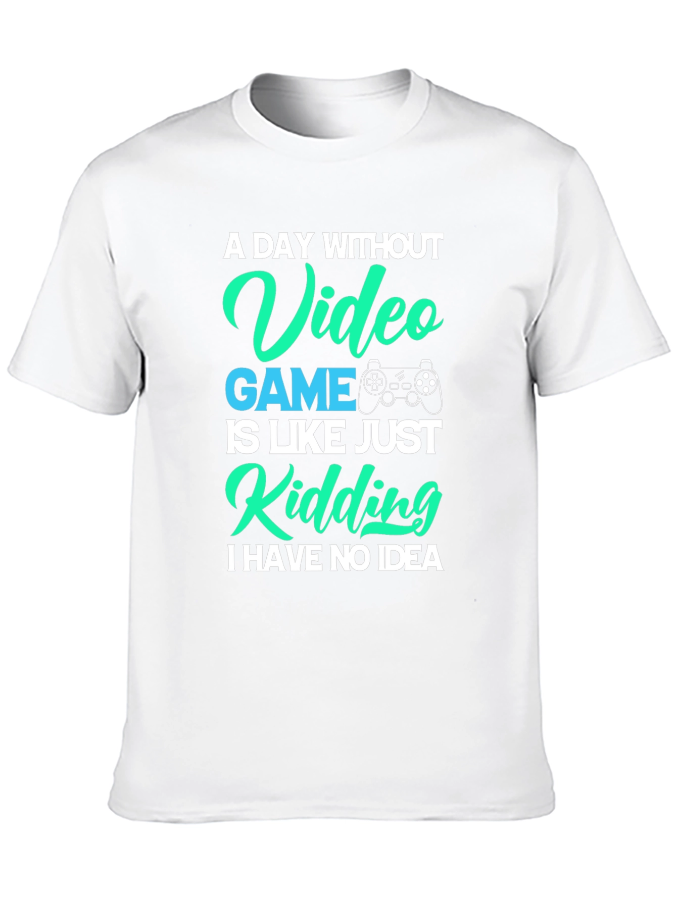 Funny Gamer T-Shirt: Video Game Humor
