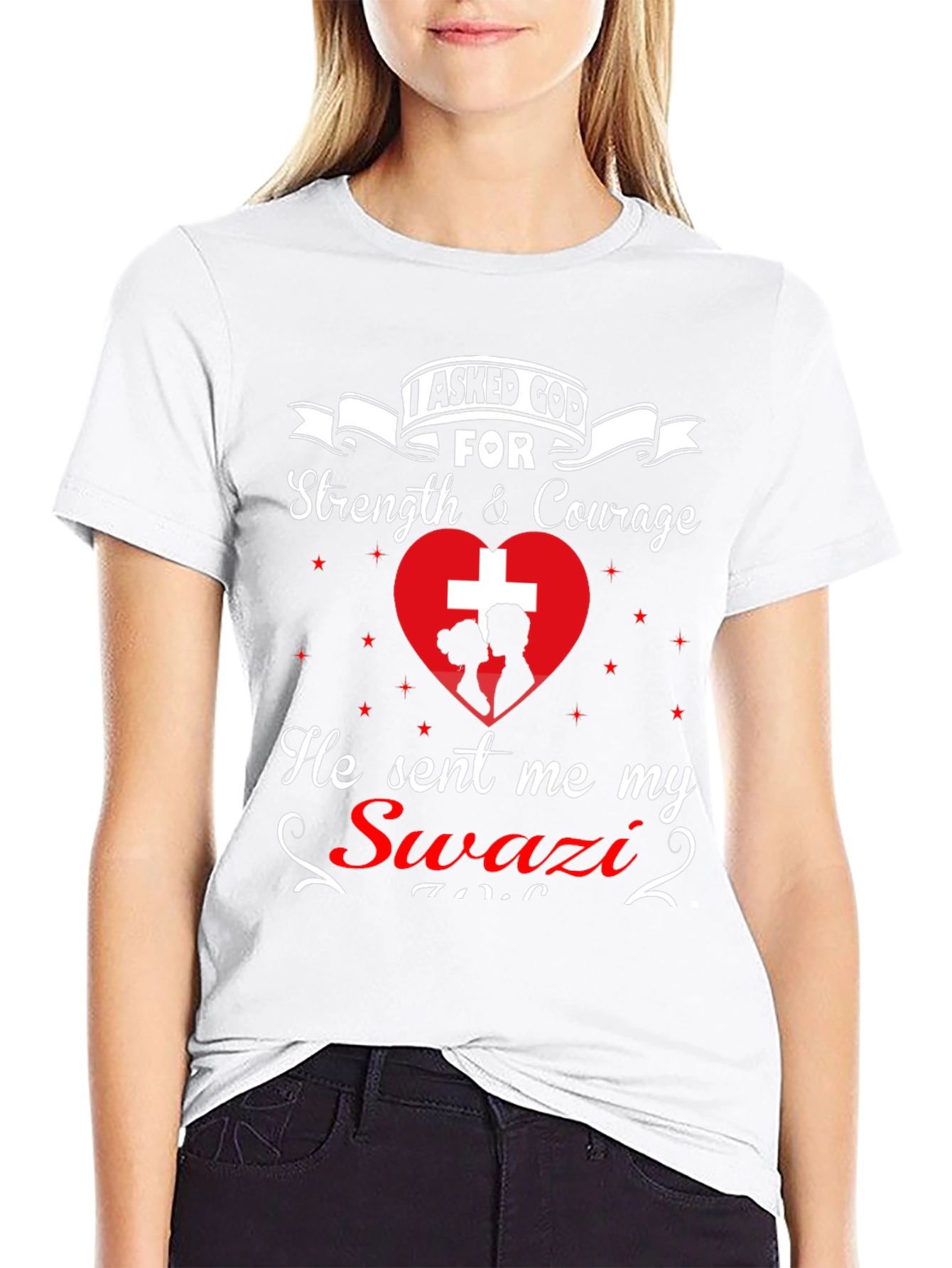 I Asked God For Swazi T-Shirt