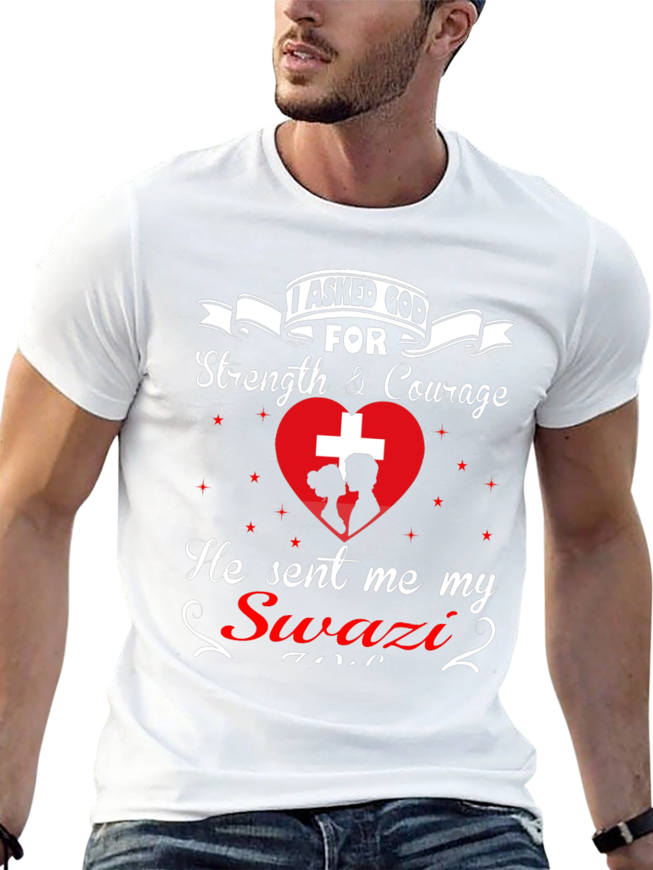 I Asked God For Swazi T-Shirt