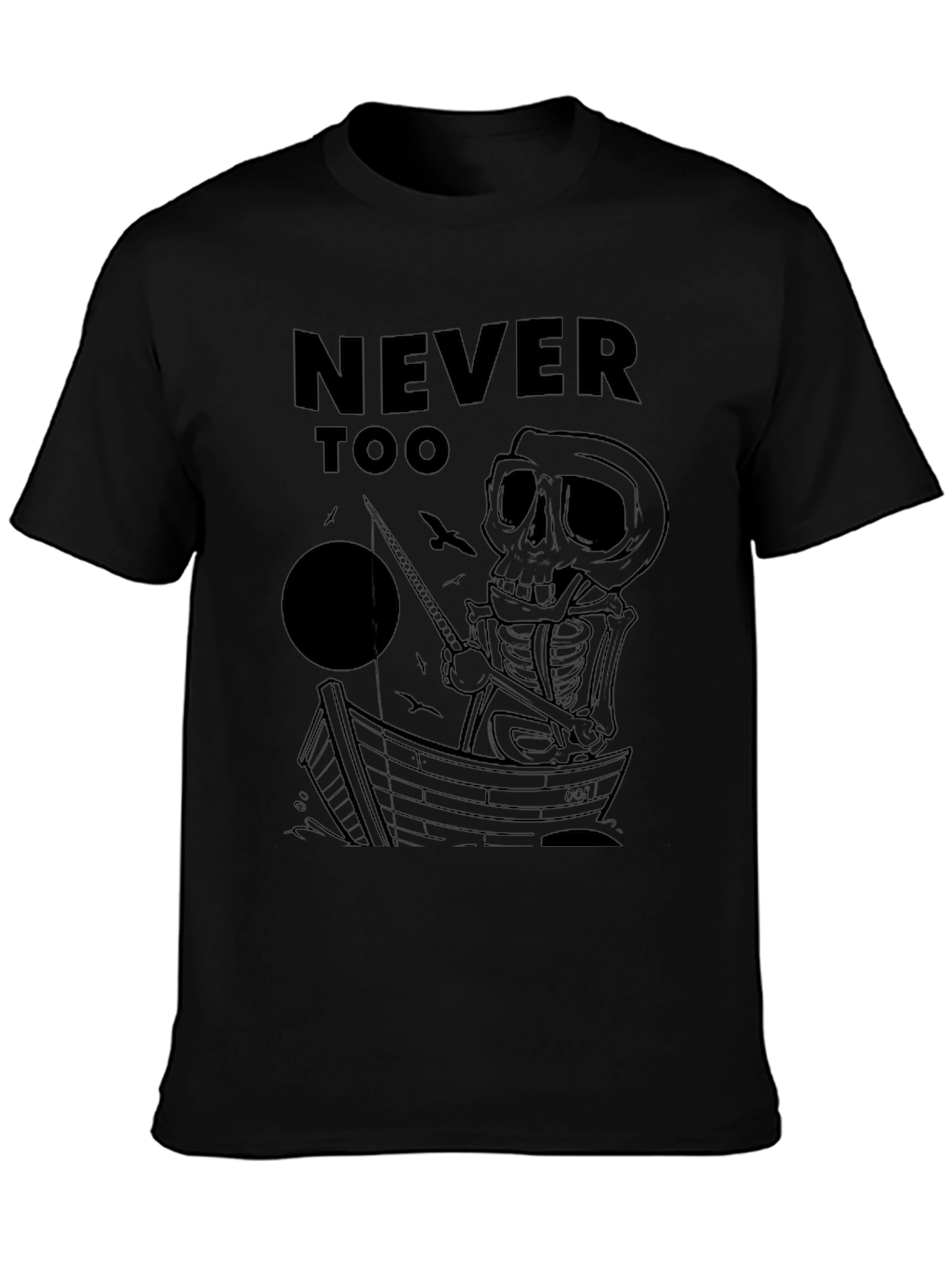 Never Too Old to Fish Skeleton T-Shirt