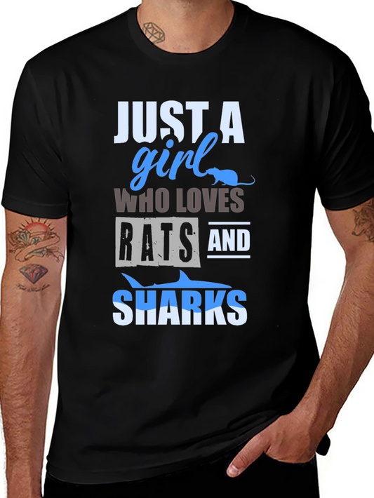 Just a Girl Who Loves Rats and Sharks T-Shirt