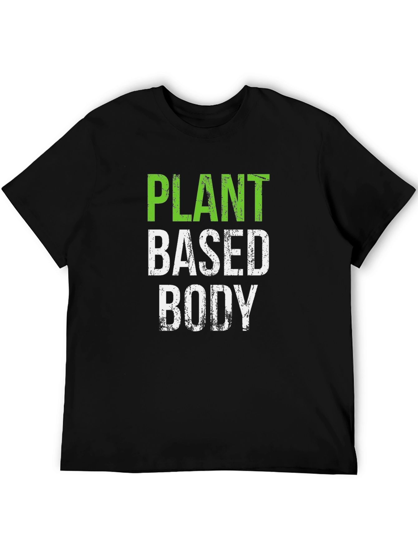 Plant Based Body T-Shirt - Vegan Lifestyle Tee
