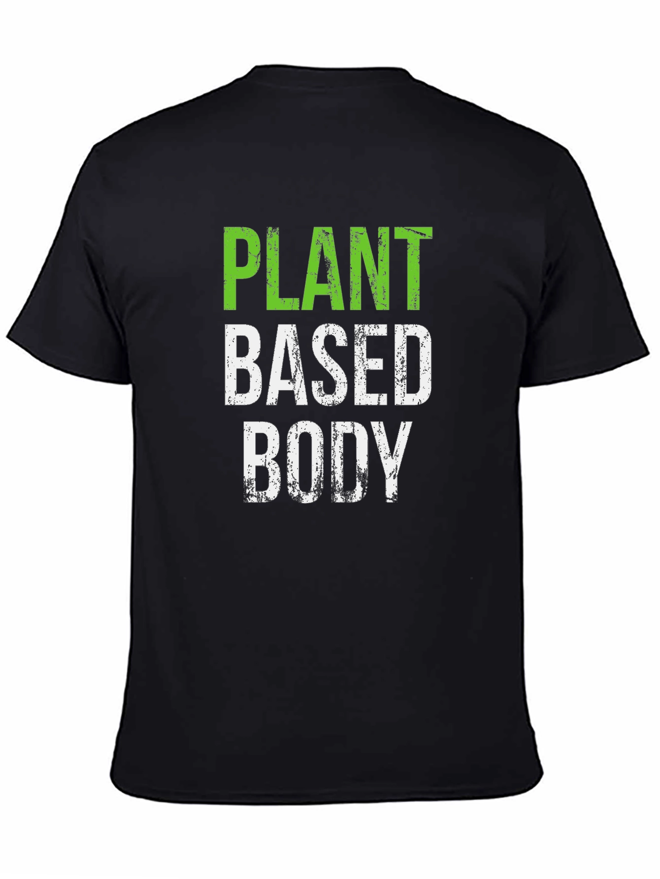 Plant Based Body T-Shirt - Vegan Lifestyle Tee