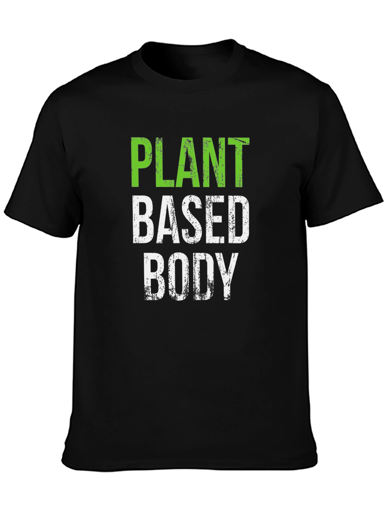 Plant Based Body T-Shirt - Vegan Lifestyle Tee