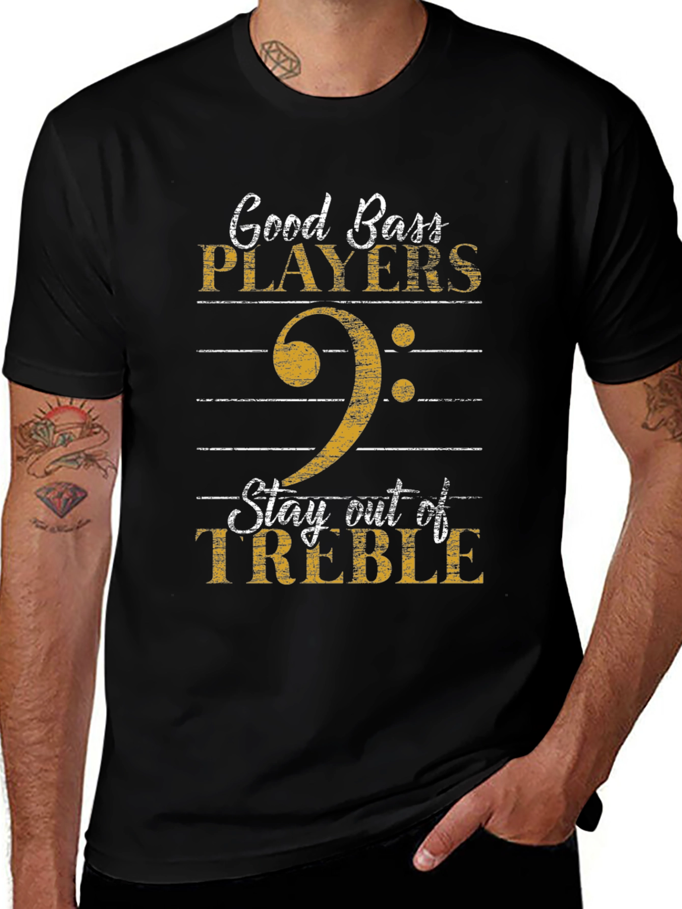 Good Bass Players T-Shirt - Stay Out of Treble