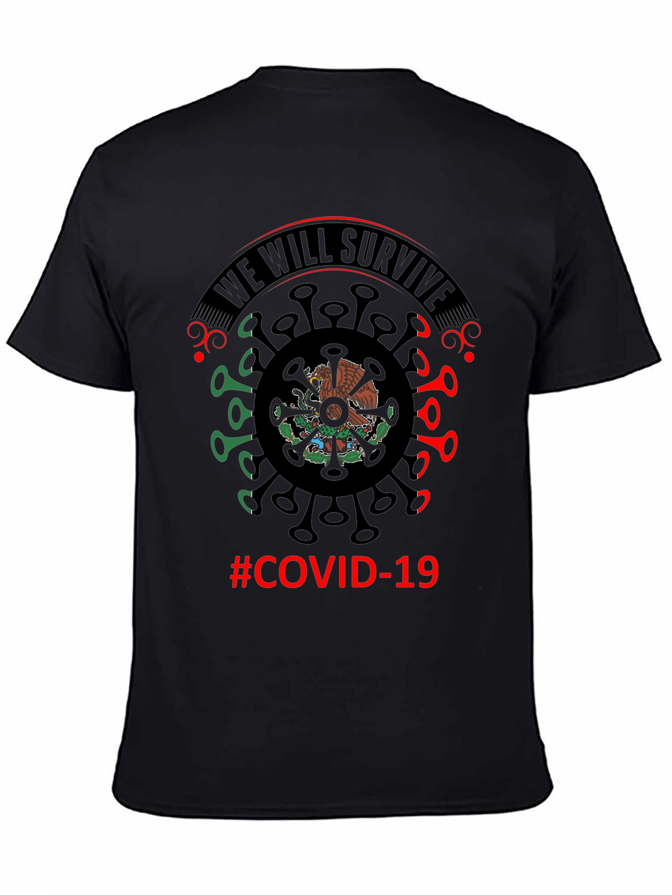 We Will Survive Mexico COVID-19 T-Shirt