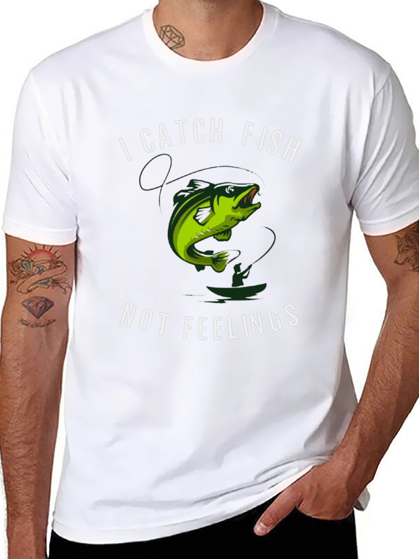 I Catch Fish Not Feelings T-Shirt