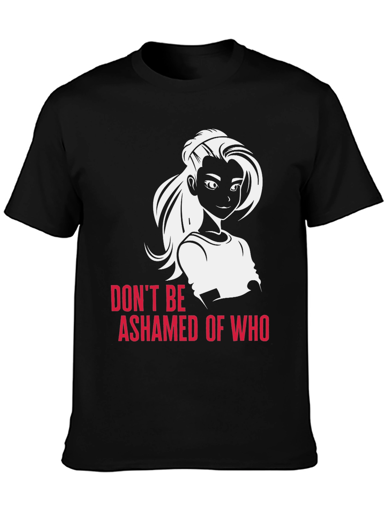 Empowering Graphic Tee: Dont Be Ashamed T-Shirt
