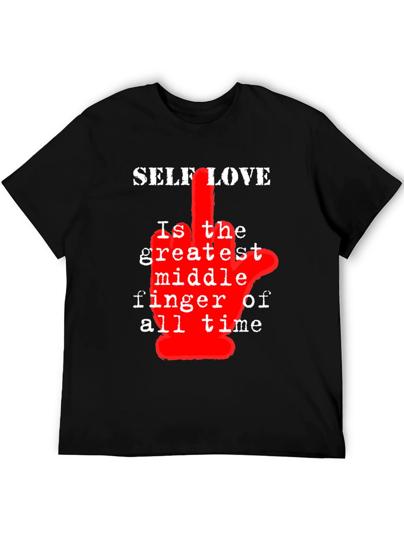Self Love T-Shirt - Middle Finger Graphic Tee