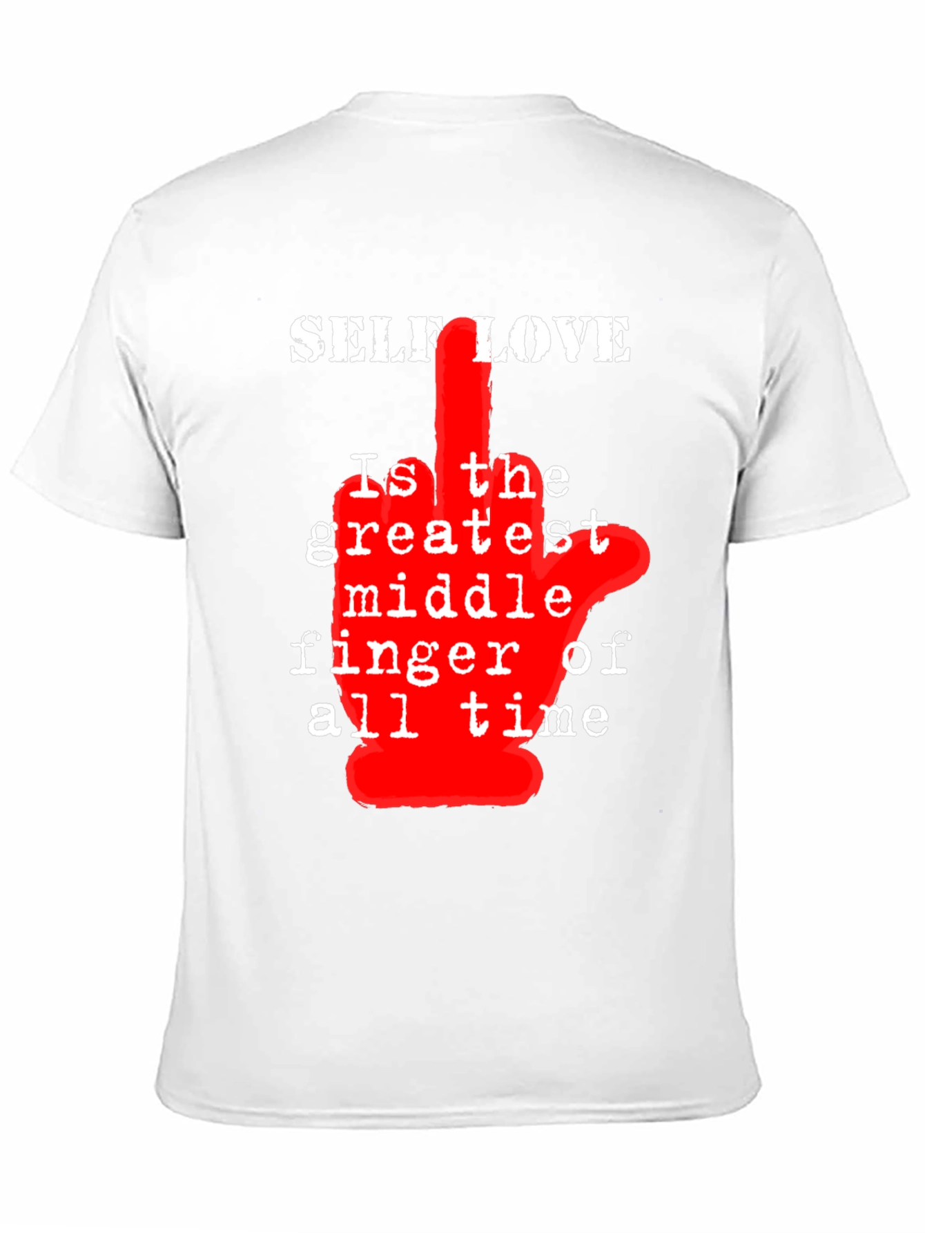 Self Love T-Shirt - Middle Finger Graphic Tee