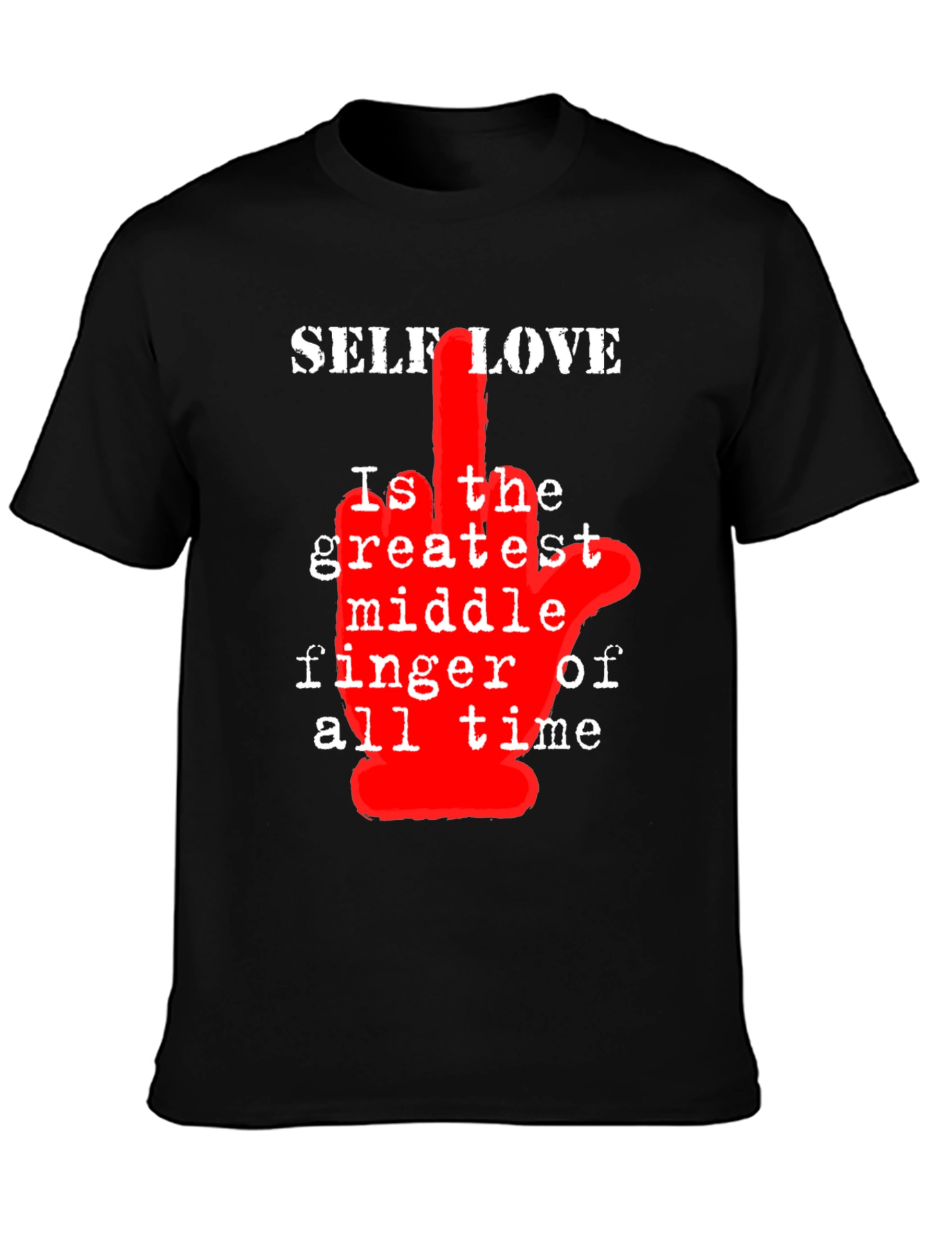 Self Love T-Shirt - Middle Finger Graphic Tee