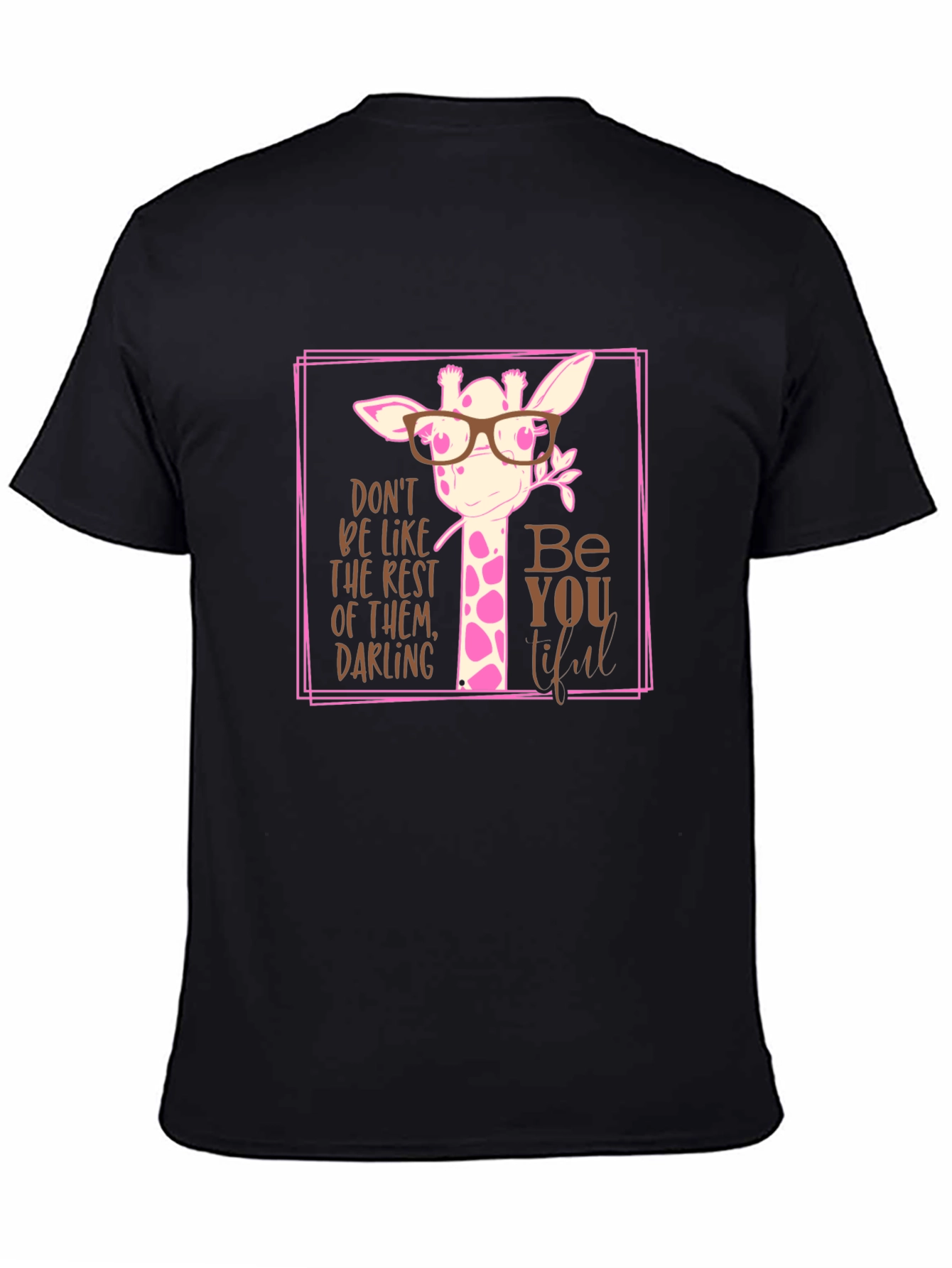 Giraffe Be-YOU-tiful Graphic Tee