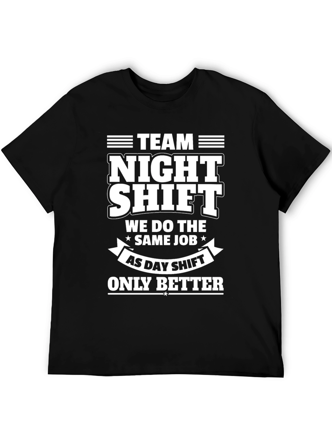 Team Night Shift T-Shirt - Black Cotton Tee