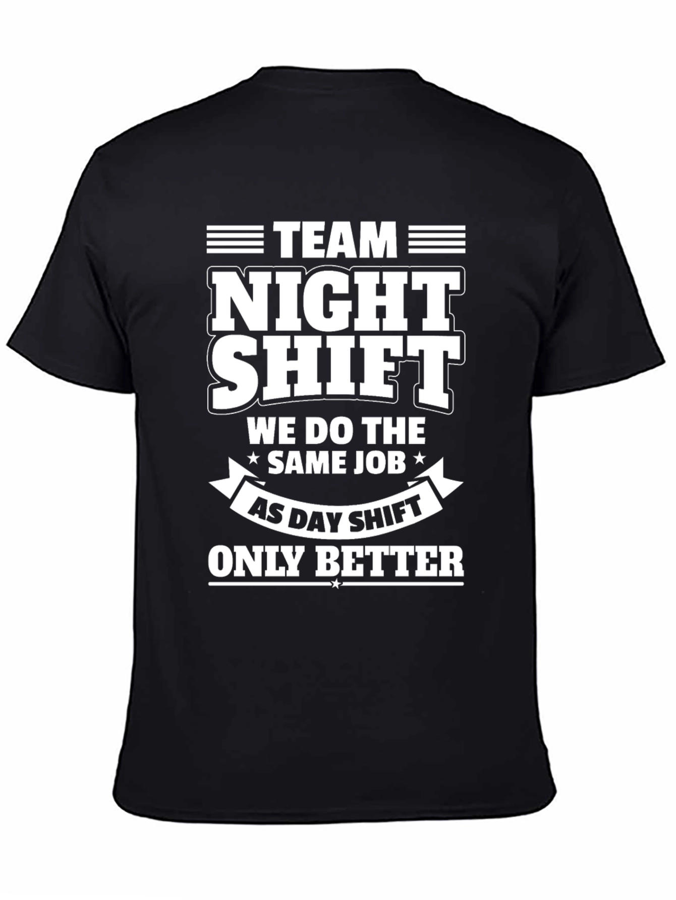 Team Night Shift T-Shirt - Black Cotton Tee