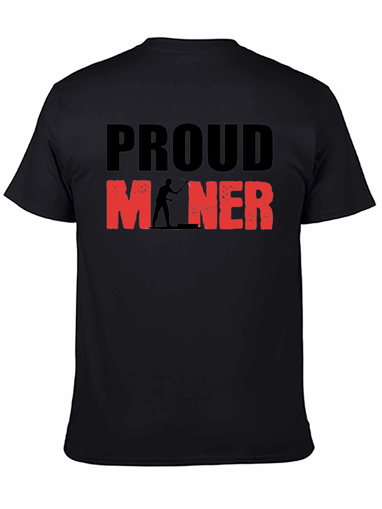 Proud Miner Graphic Print Black T-Shirt