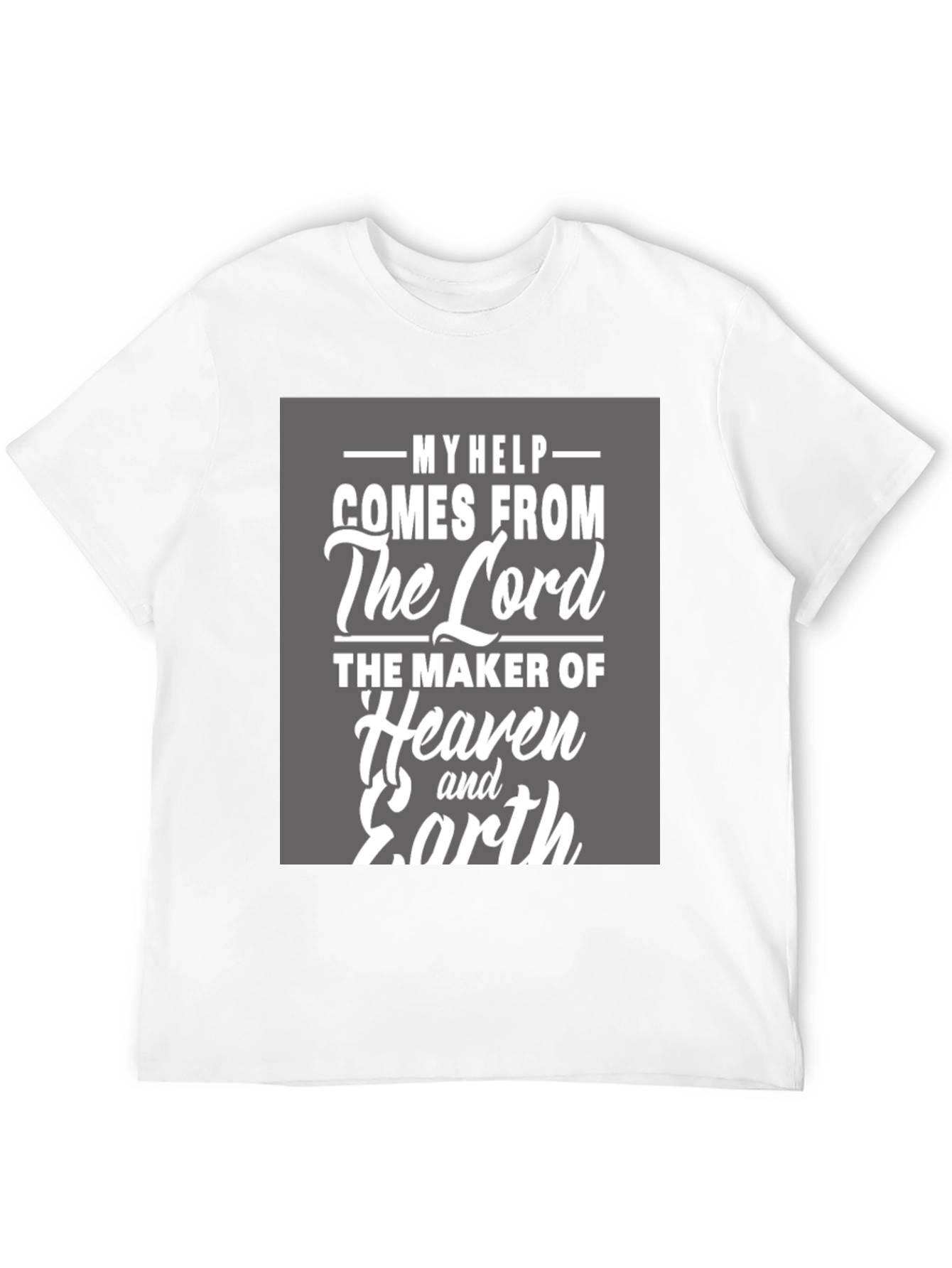 My Help Comes From the Lord T-Shirt