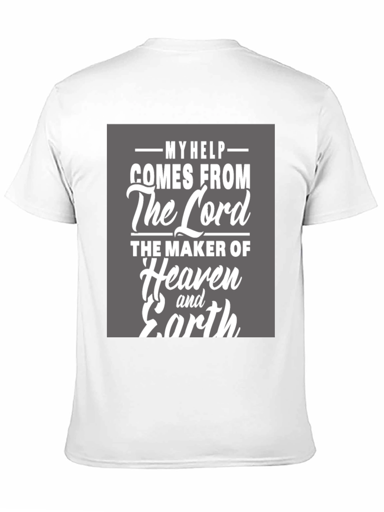 My Help Comes From the Lord T-Shirt