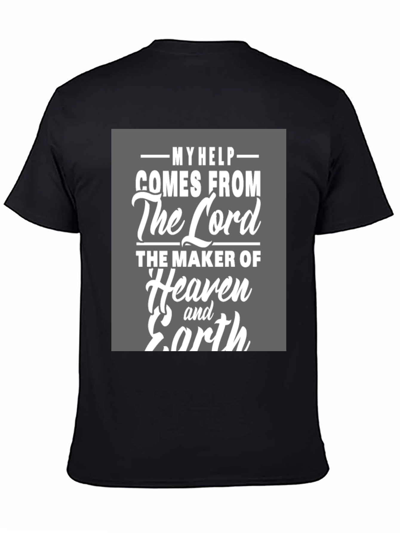 My Help Comes From the Lord T-Shirt