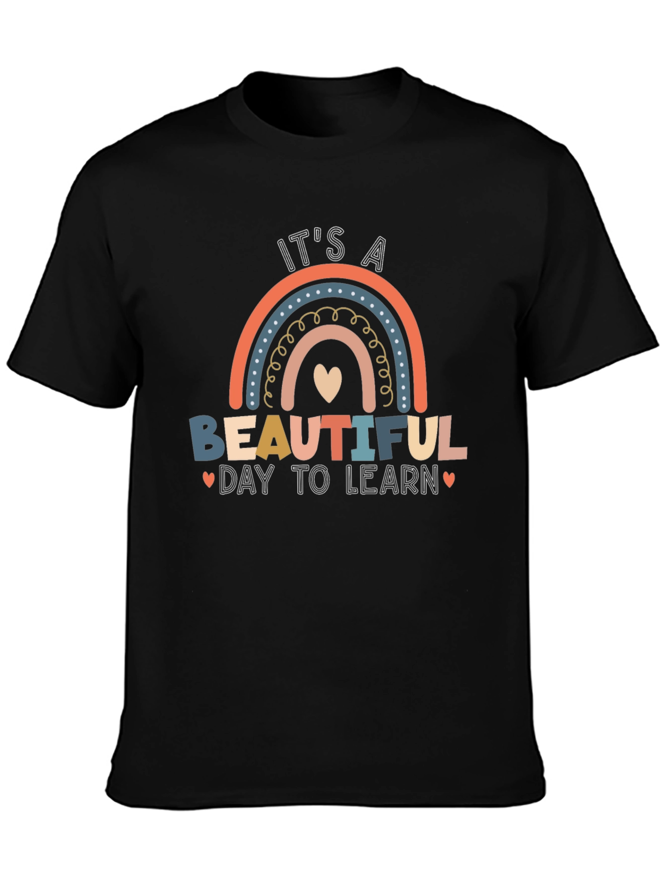 Its a Beautiful Day to Learn T-Shirt