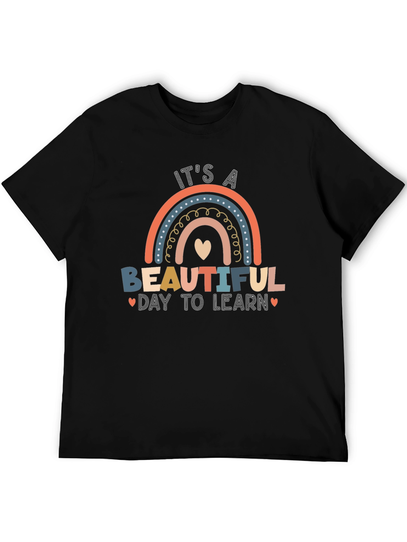 Its a Beautiful Day to Learn T-Shirt