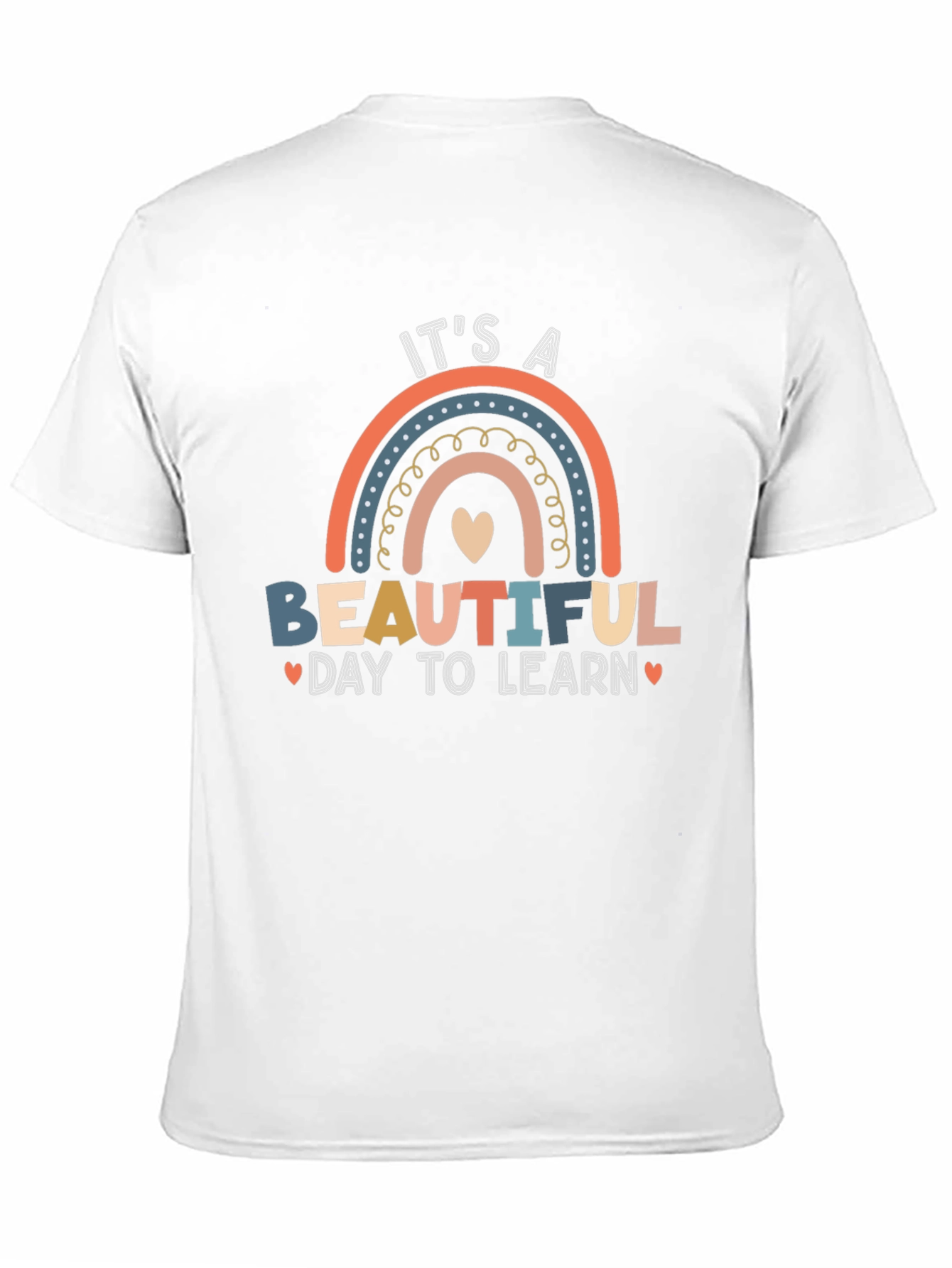 Its a Beautiful Day to Learn T-Shirt