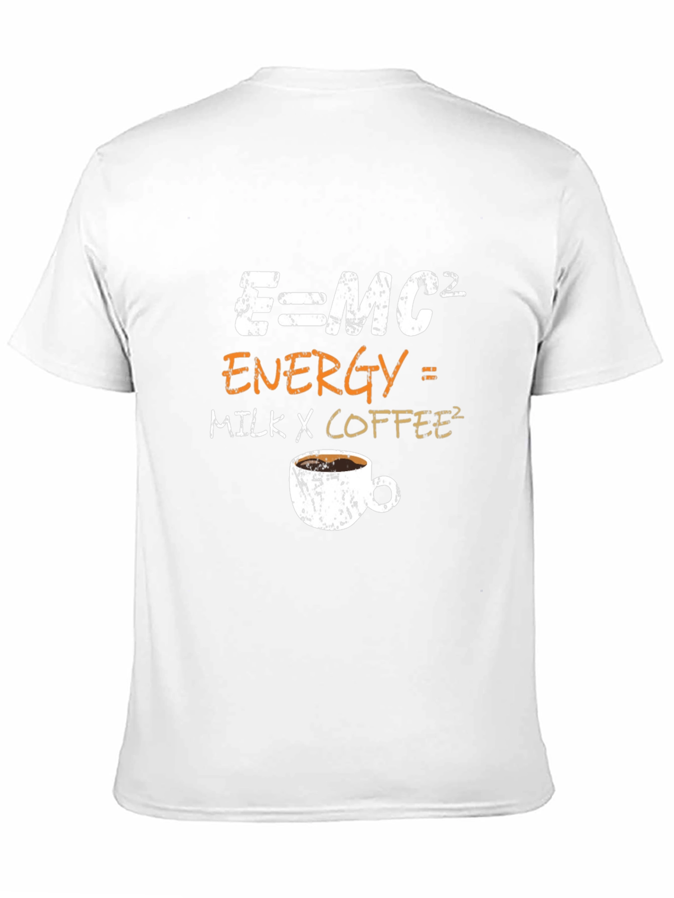 E=MC2 Energy Milk Coffee T-Shirt