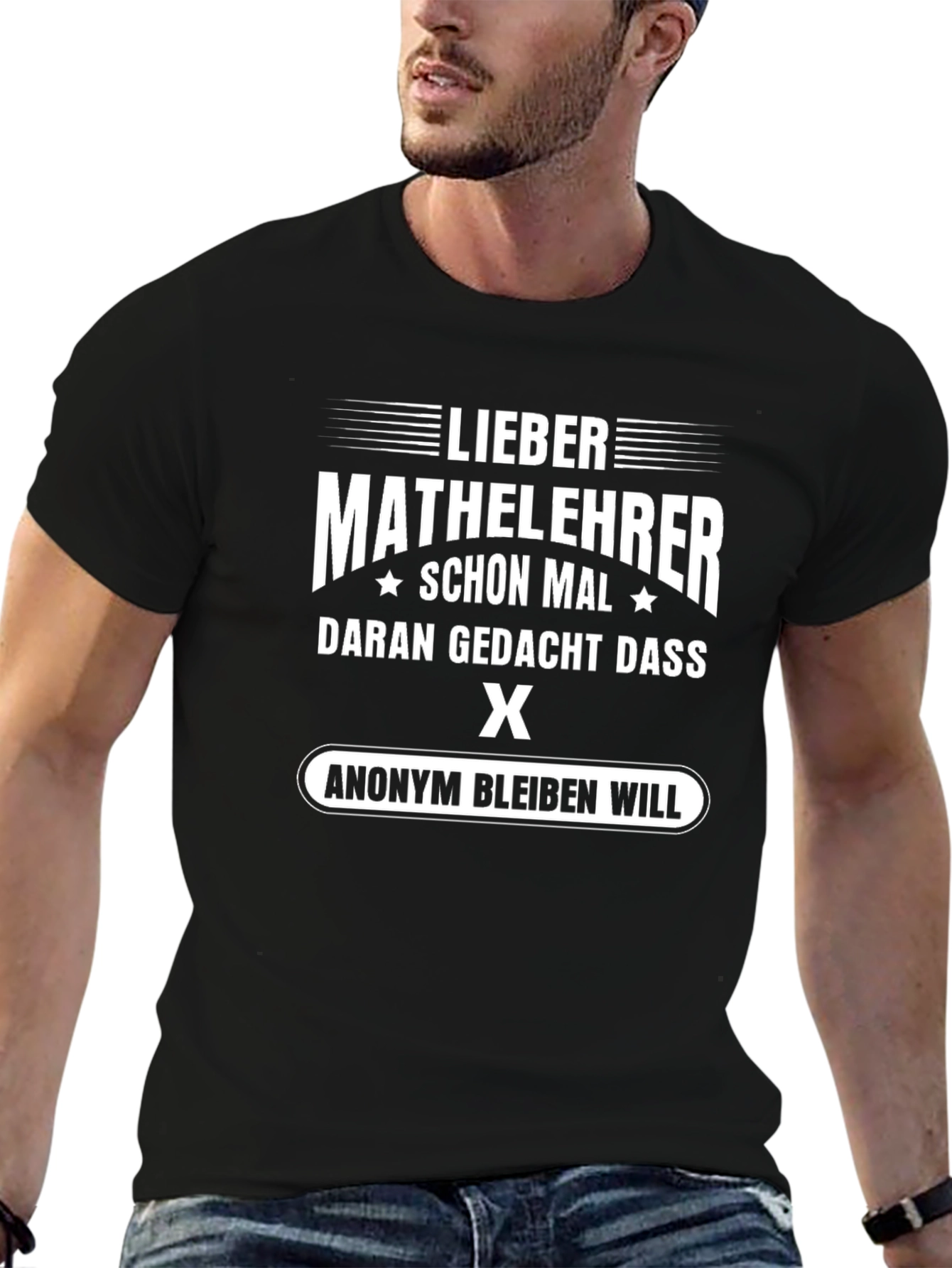 Lieber Mathelehrer T-Shirt - Anonymous Math Teacher
