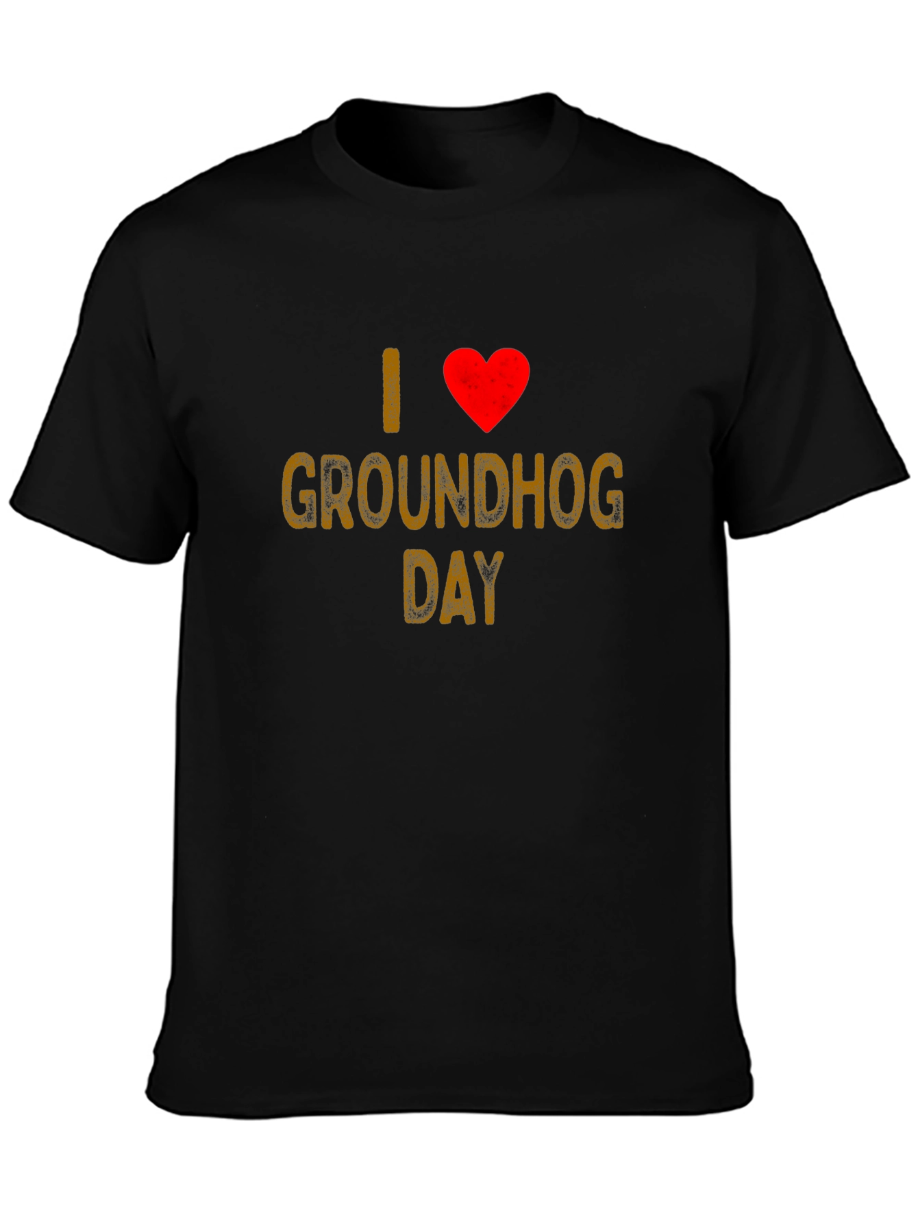 I Love Groundhog Day T-Shirt - Black