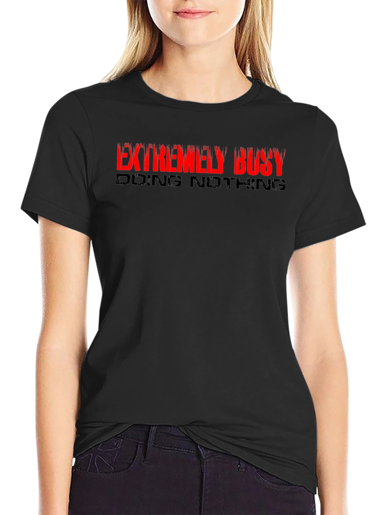 Extremely Busy T-Shirt - Soft Cotton Blend