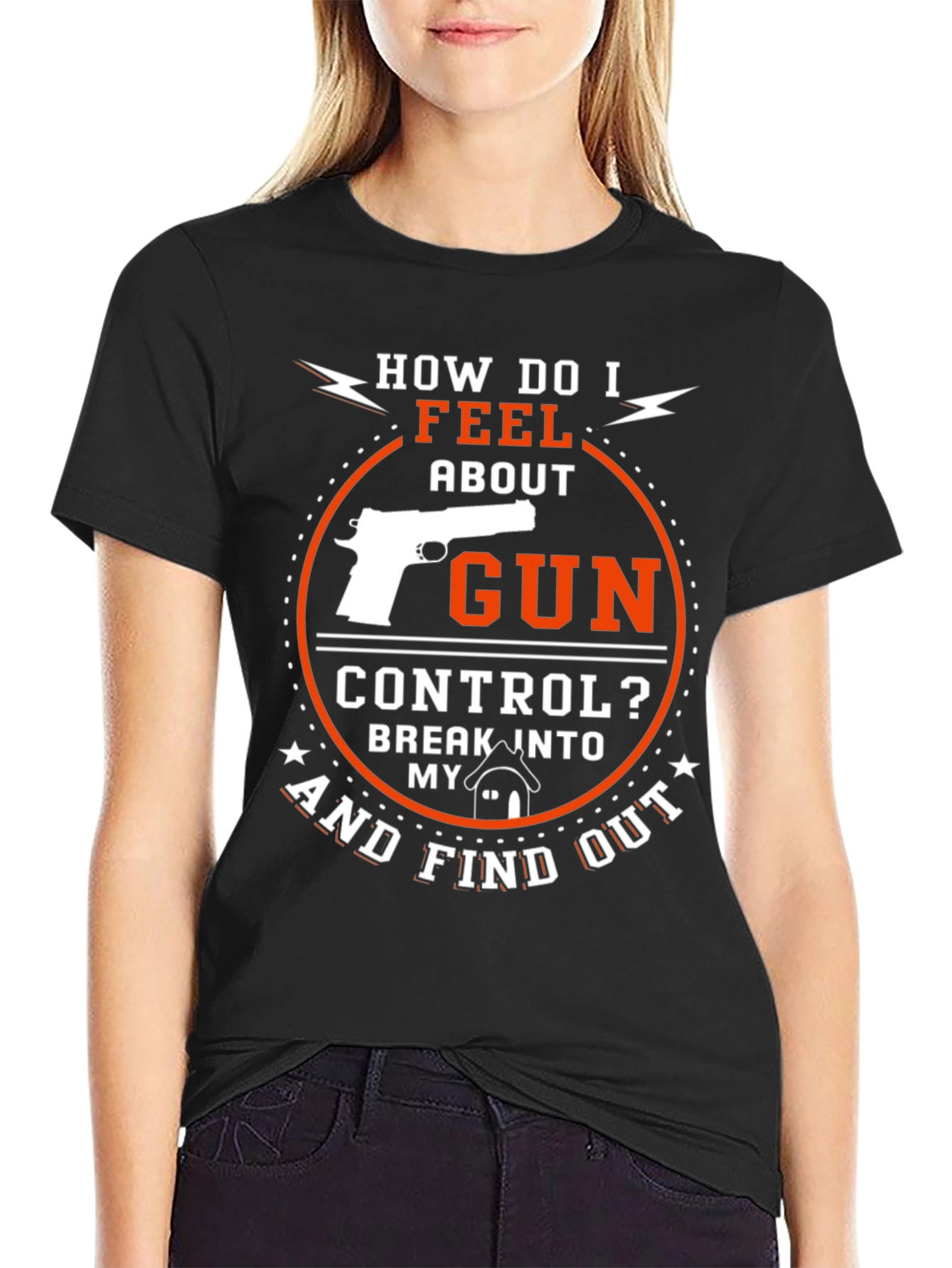 How Do I Feel About Gun Control T-Shirt