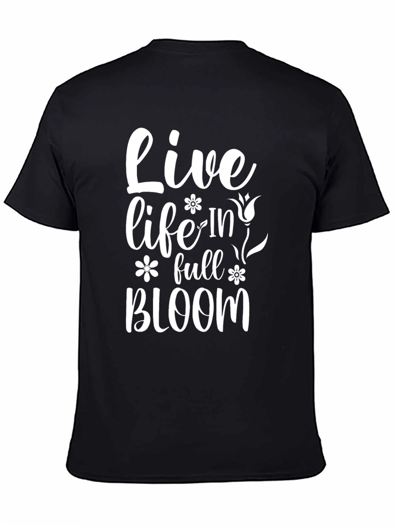 Live Life in Full Bloom Graphic Tee - Black