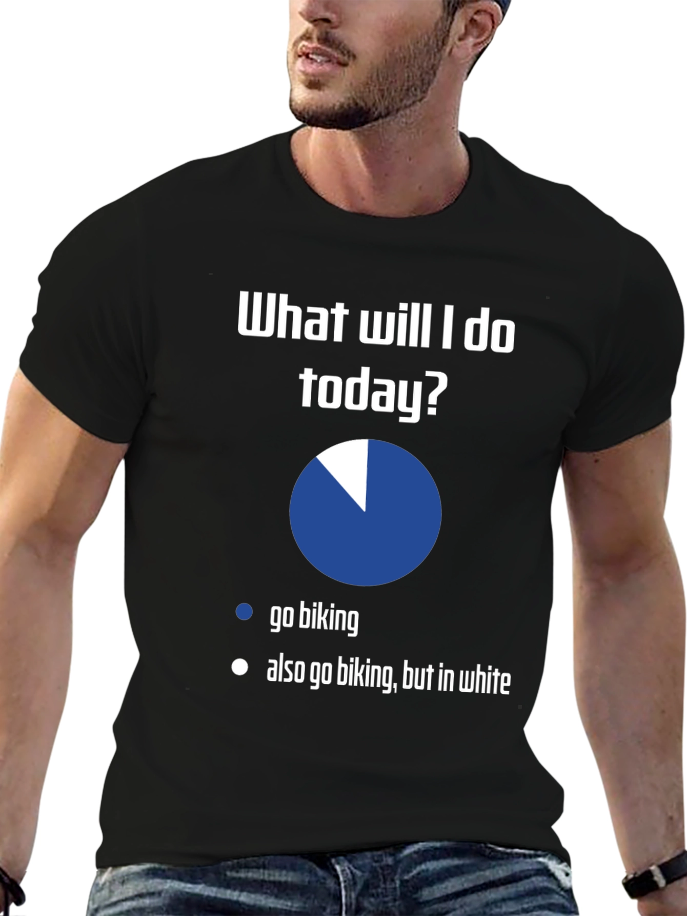 Funny Biking T-Shirt - What Will I Do Today?