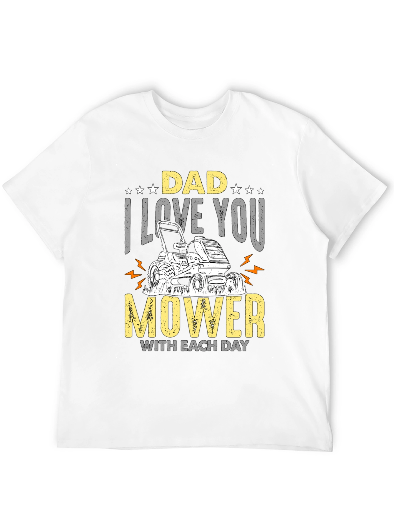 Dad Mower Graphic Tee - I Love You