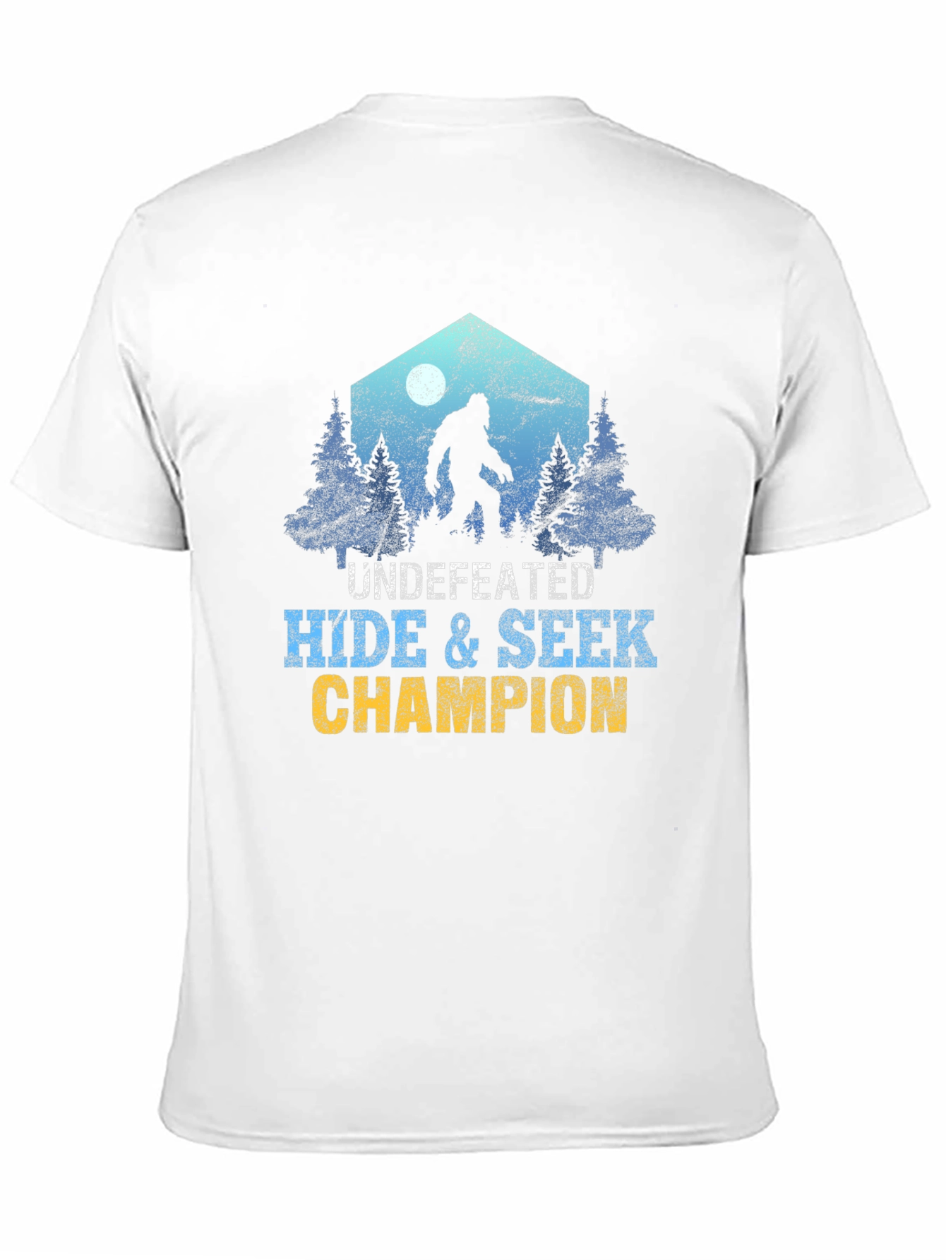 Undefeated Hide & Seek Champion Bigfoot T-Shirt