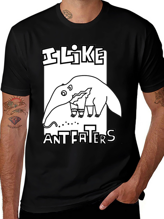 I Like Anteaters Graphic T-Shirt
