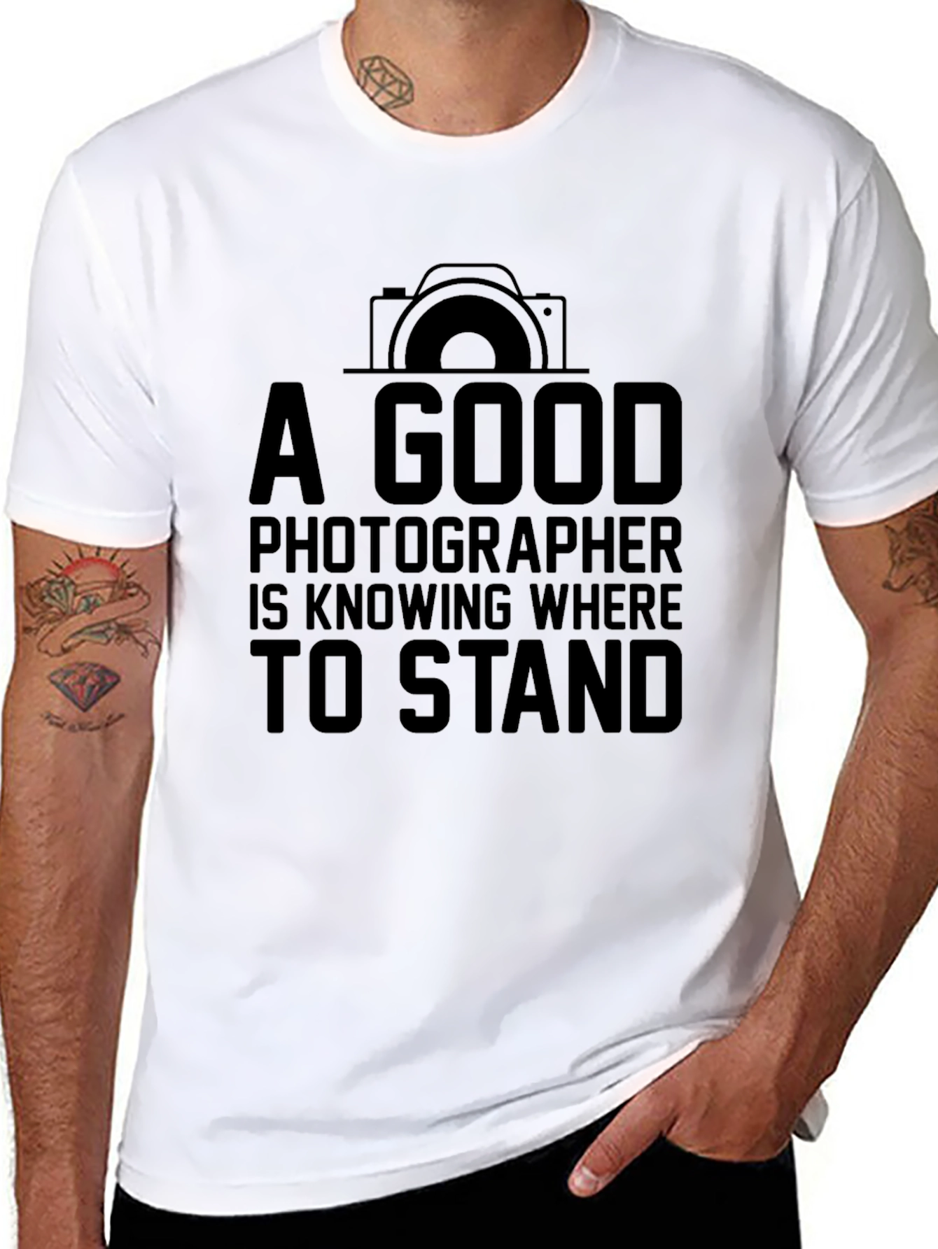 Photographer T-Shirt: A Good Photographer Knows Where to Stand