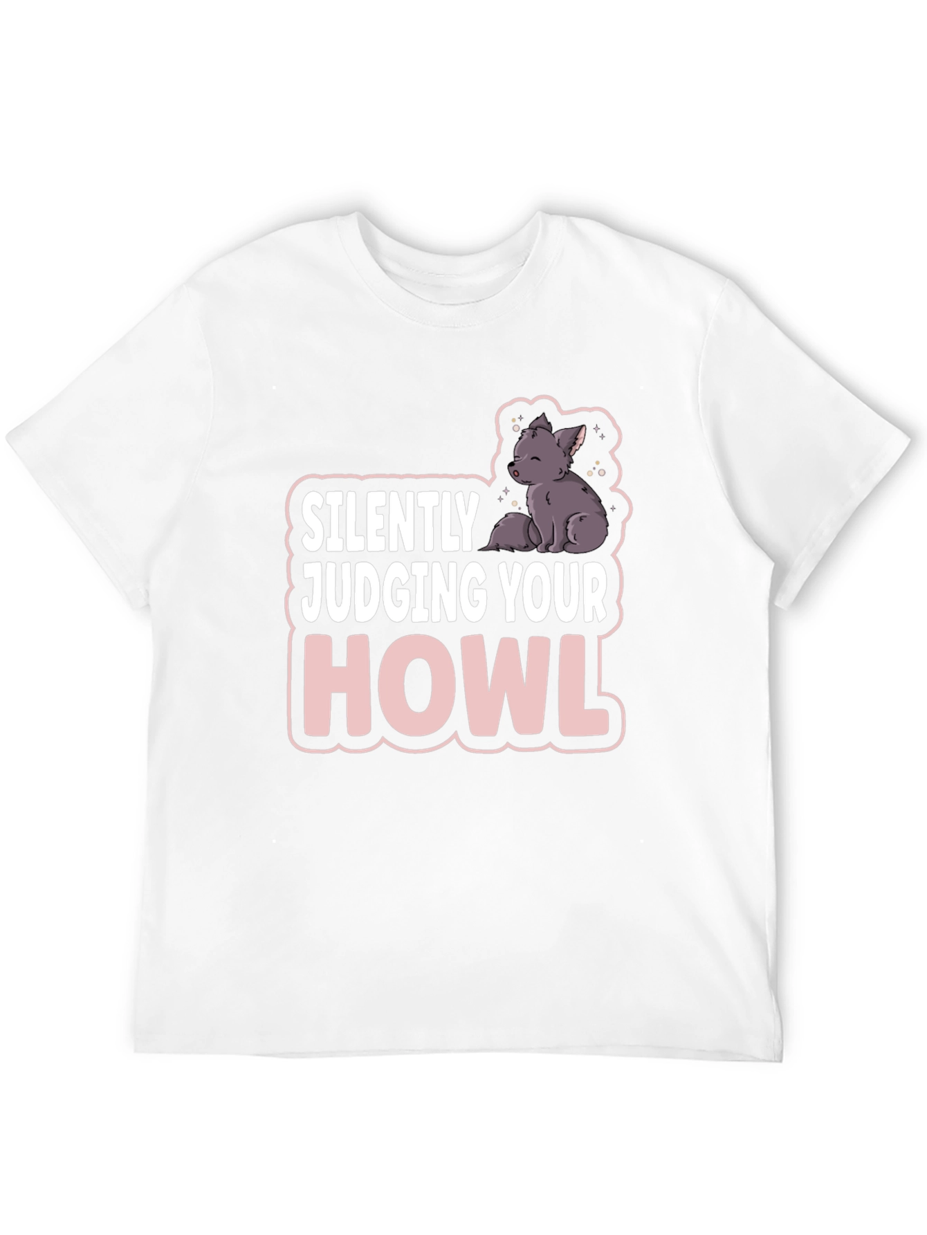 Silently Judging Your Howl T-Shirt - Funny Wolf Tee