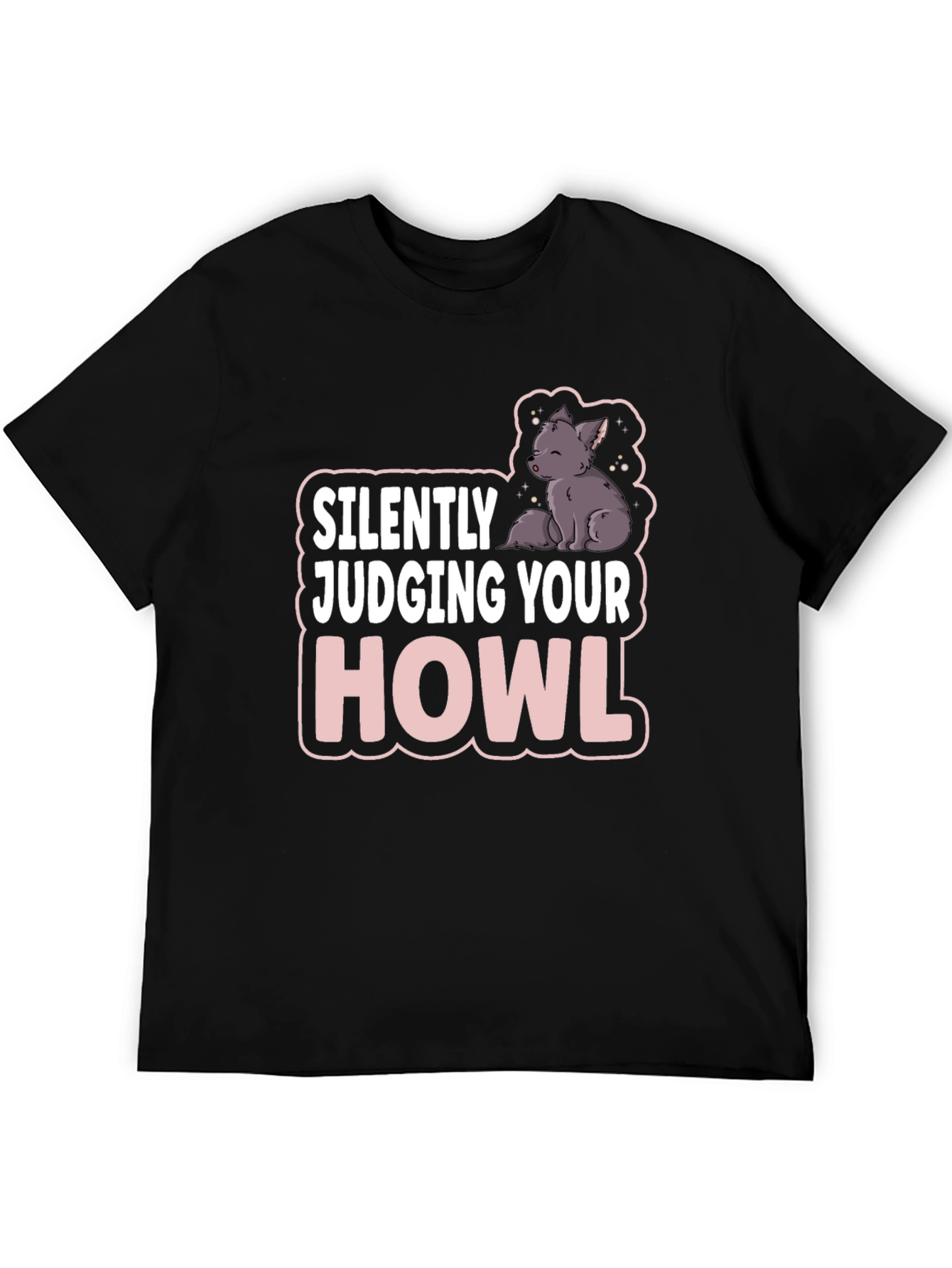Silently Judging Your Howl T-Shirt - Funny Wolf Tee
