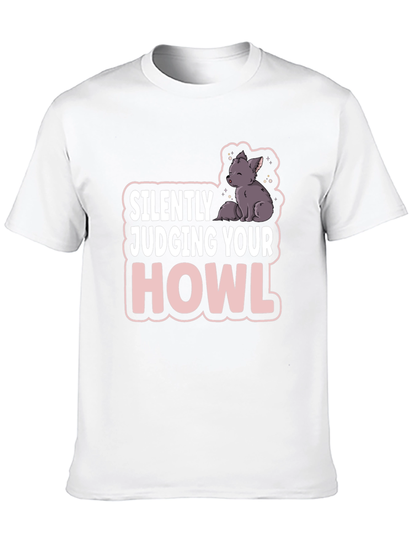 Silently Judging Your Howl T-Shirt - Funny Wolf Tee