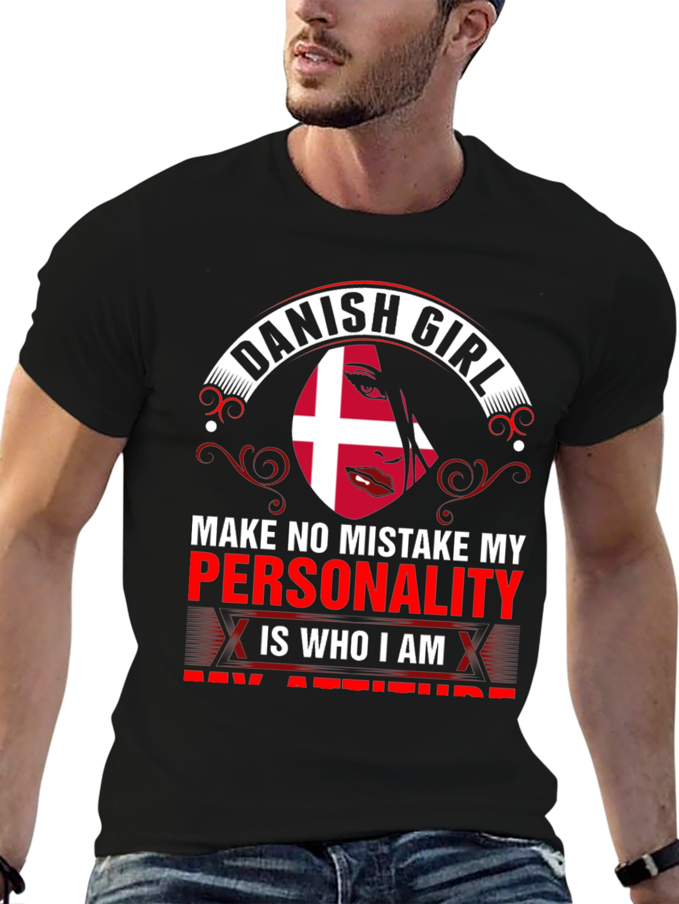 Danish Girl T-Shirt - Personality is Who I Am