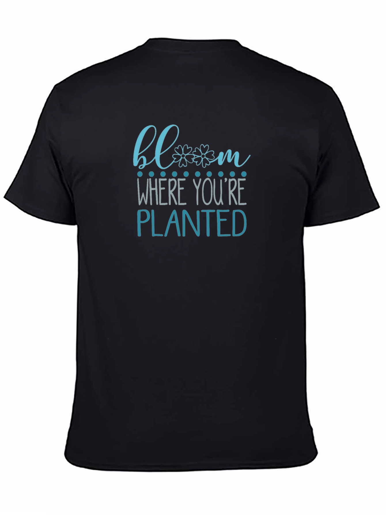 Bloom Where Youre Planted Graphic Tee