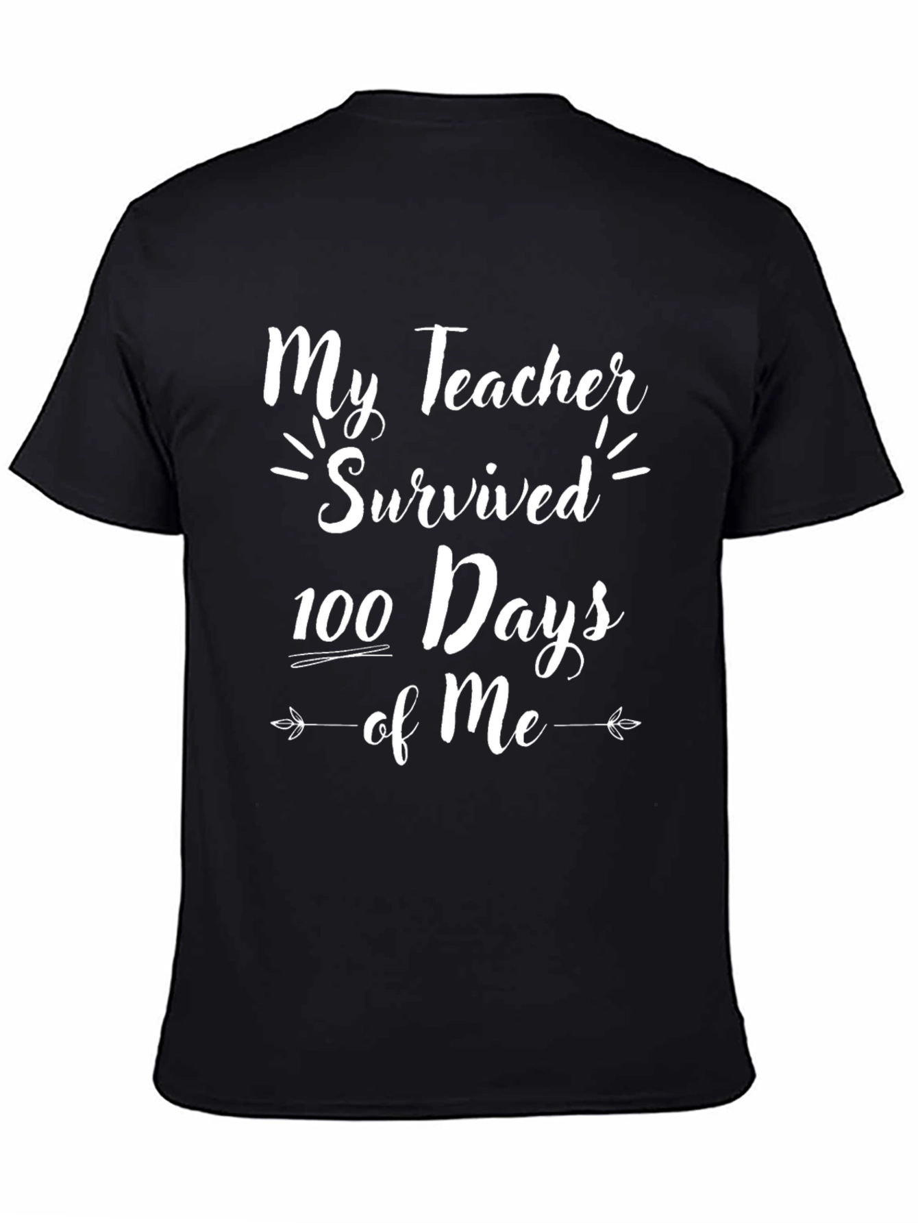 Funny Teacher 100 Days of School T-Shirt