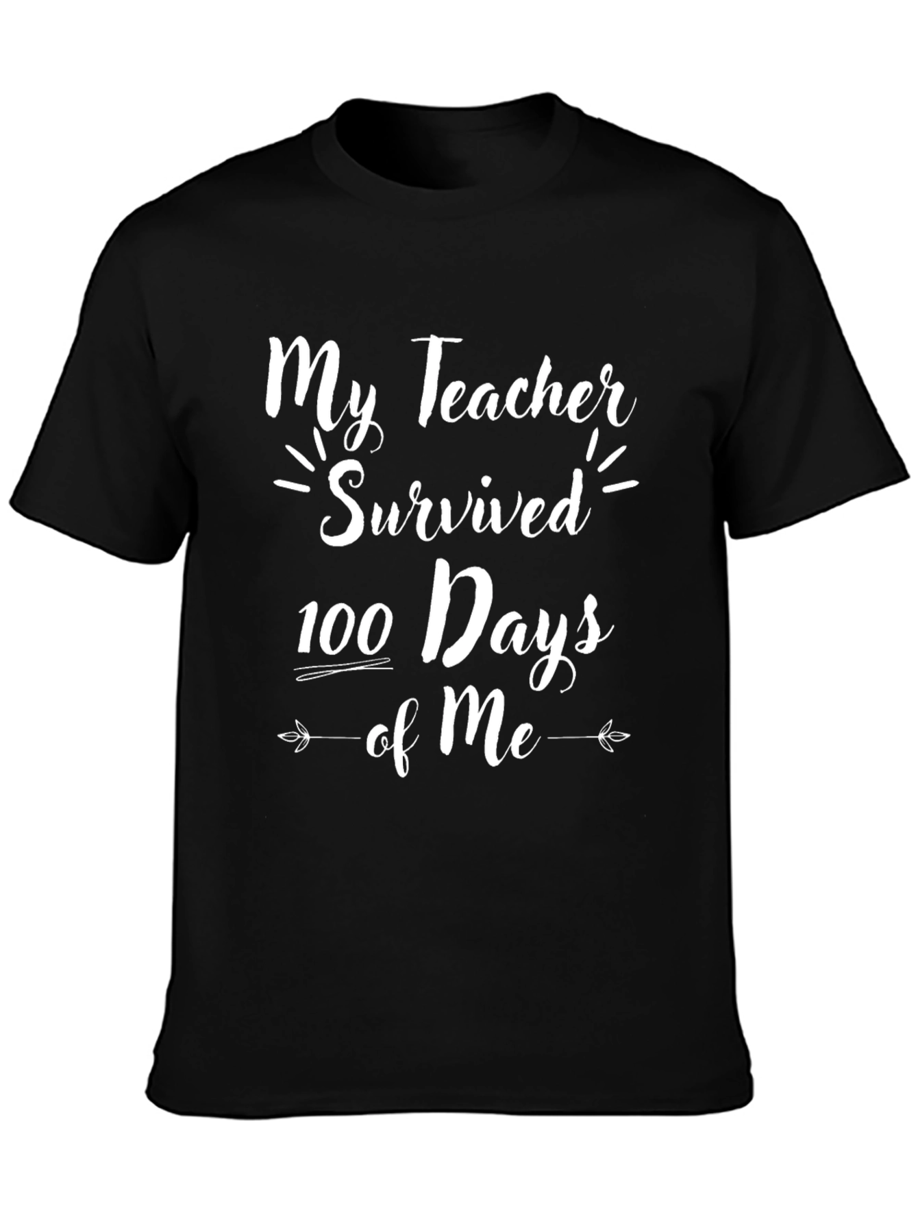Funny Teacher 100 Days of School T-Shirt