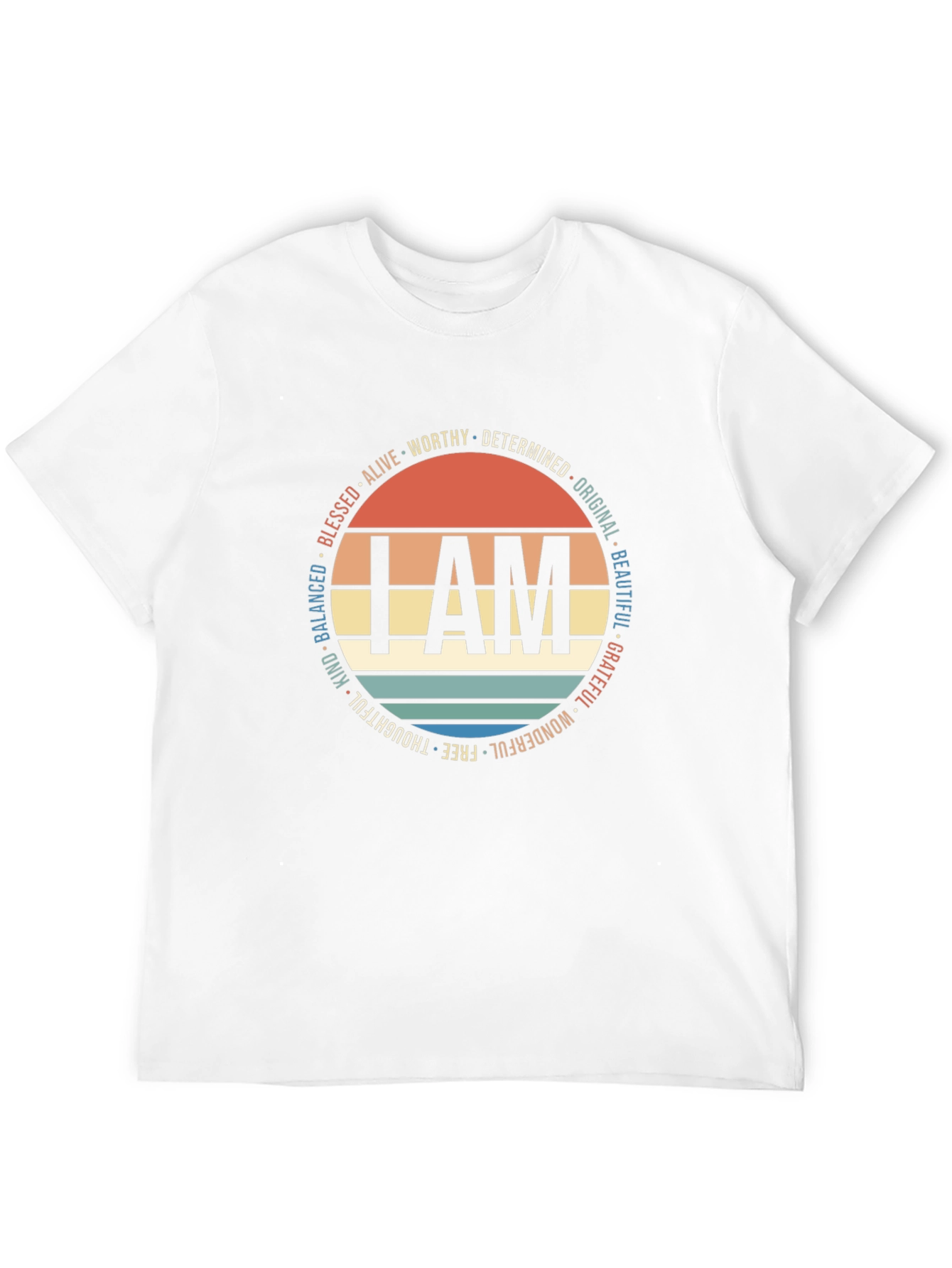 I AM T-Shirt: Positive Affirmations Design