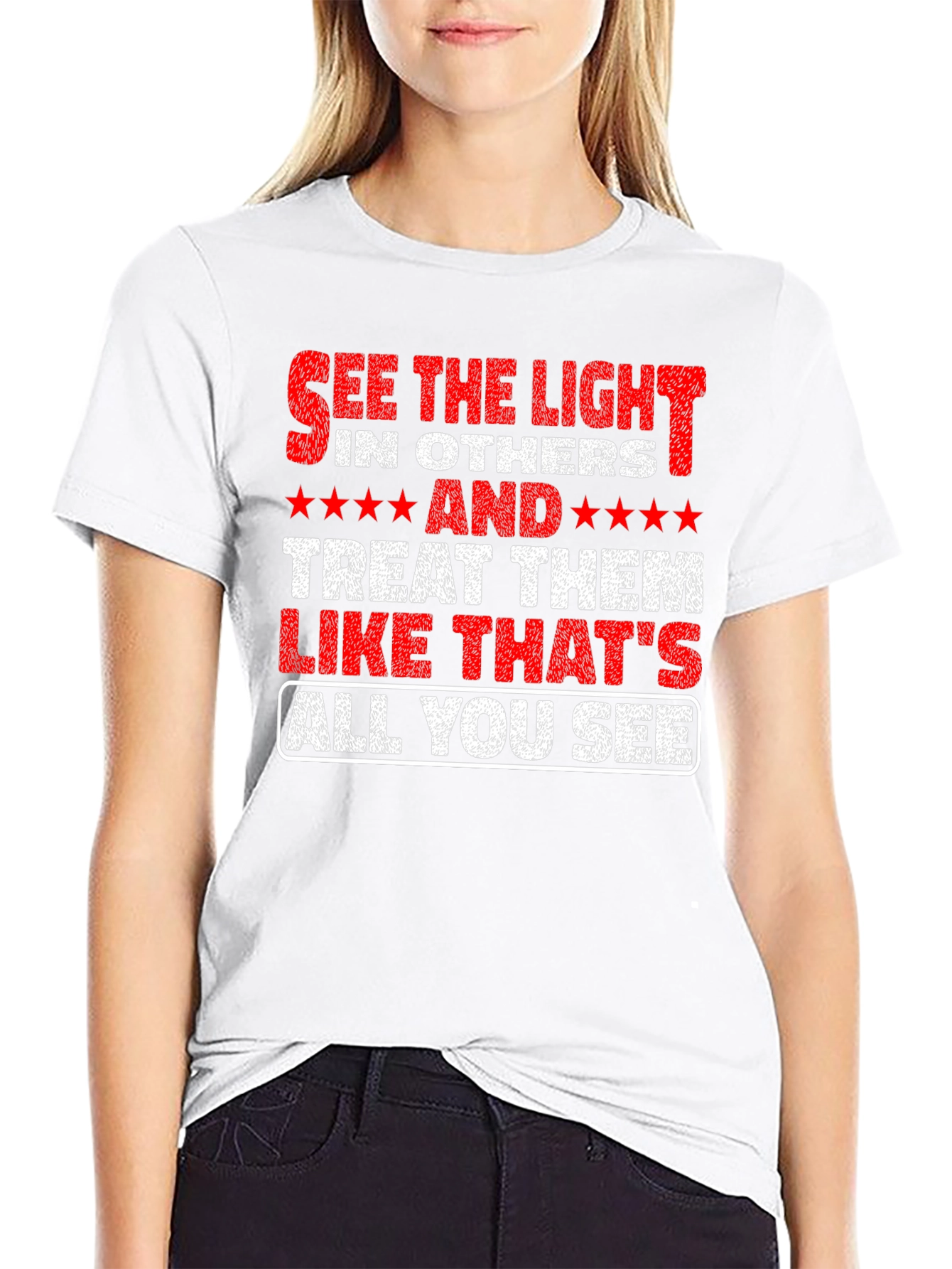 See the Light T-Shirt - Inspirational Message Tee
