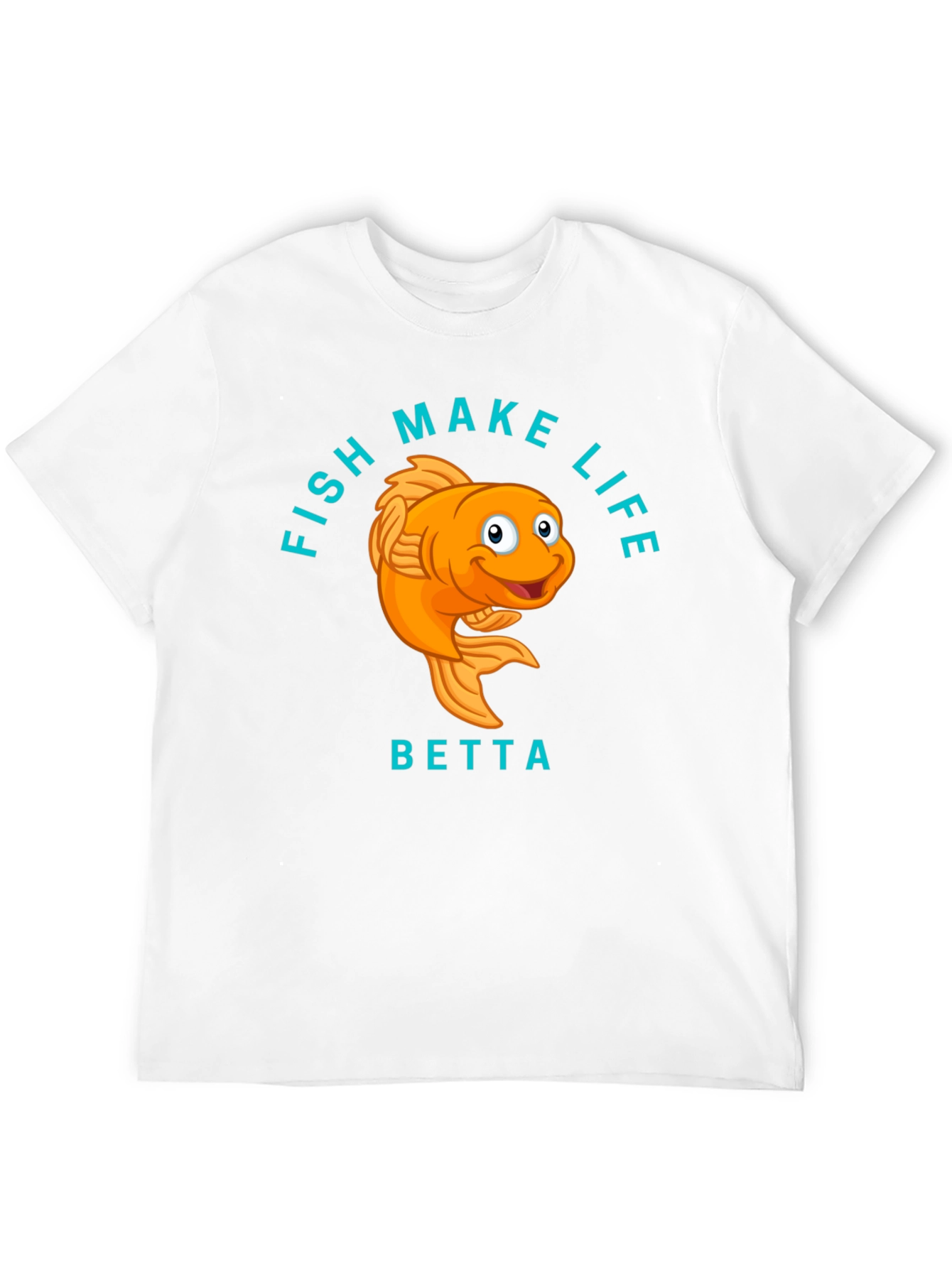 Fish Make Life Betta T-Shirt