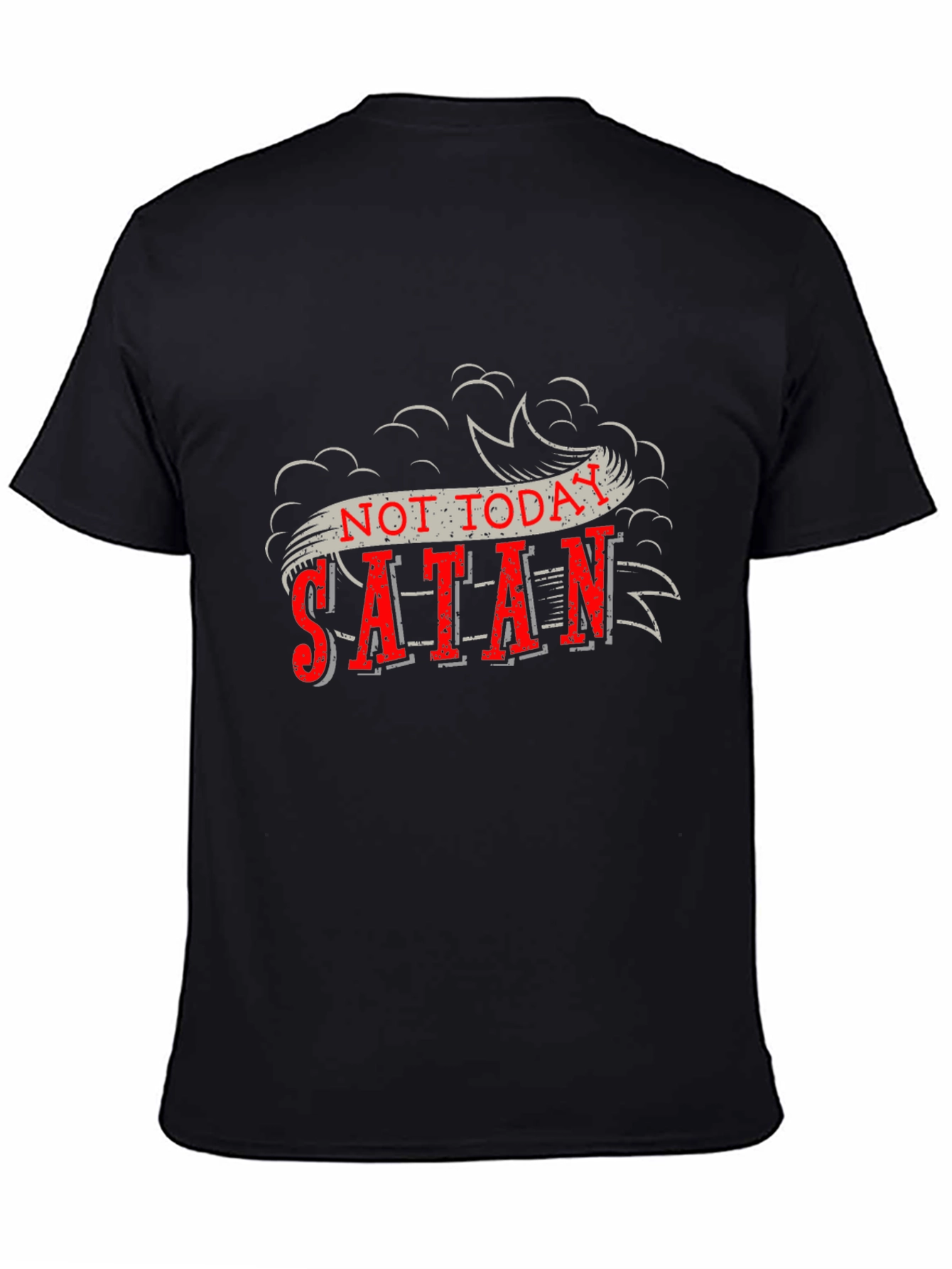 Not Today Satan Graphic Tee - Bold Religious Statement