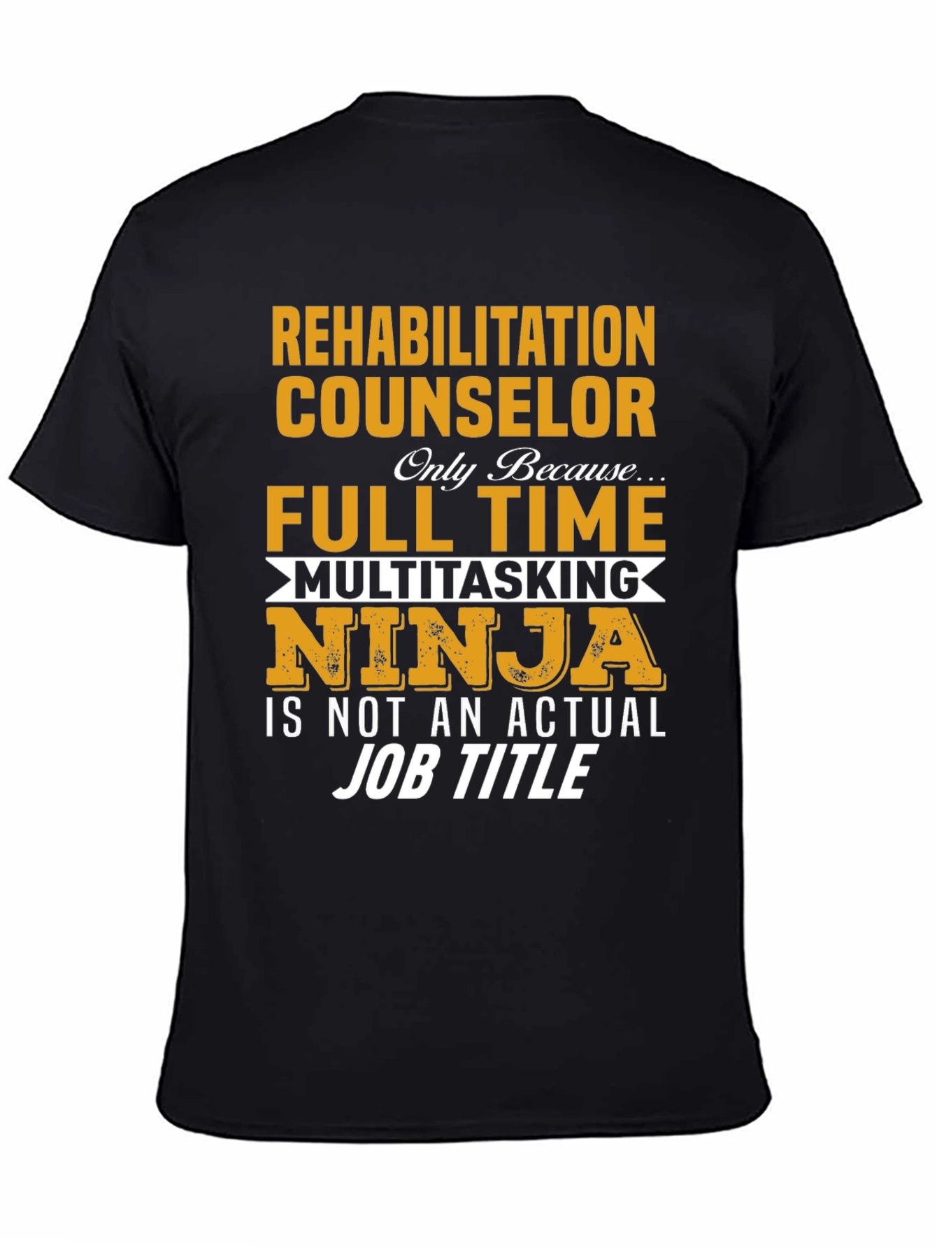 Rehabilitation Counselor Ninja T-Shirt