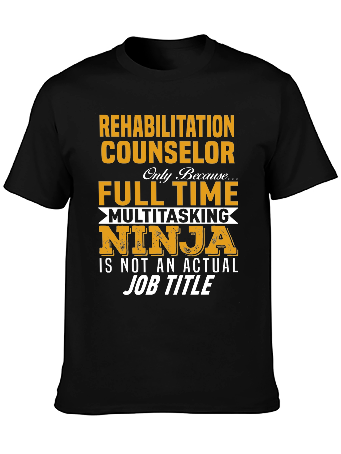 Rehabilitation Counselor Ninja T-Shirt